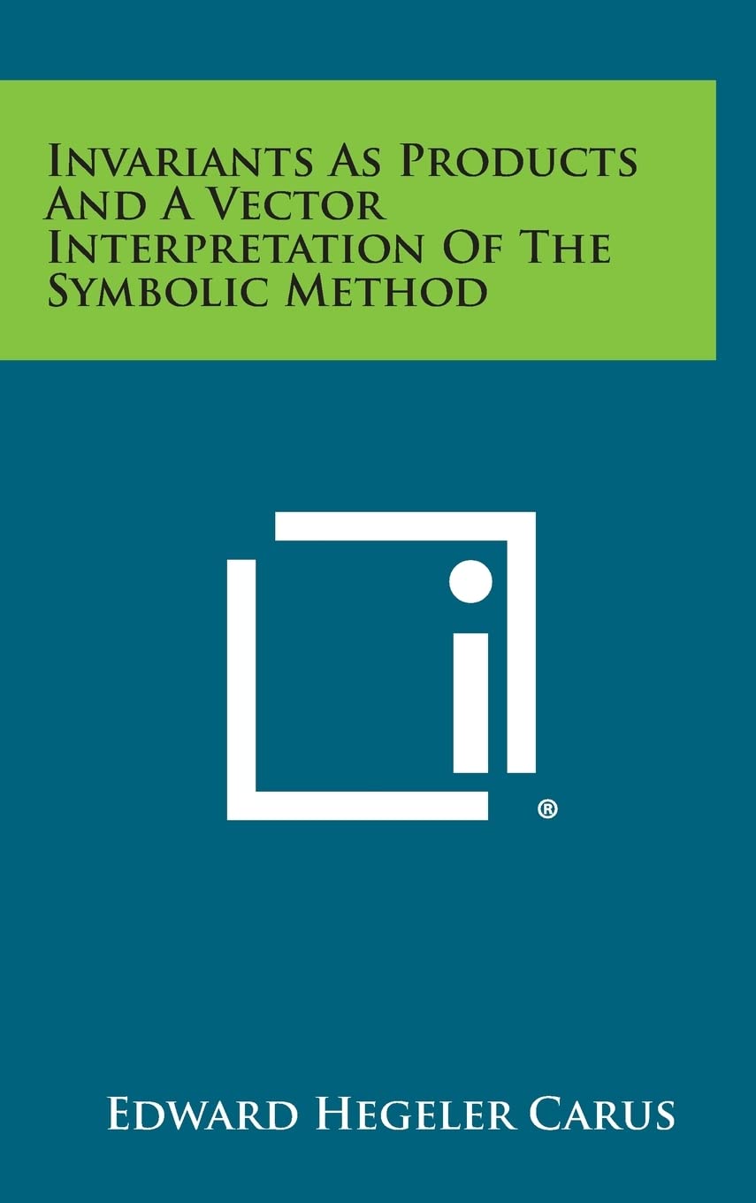 Invariants as Products and a Vector Interpretation of the Symbolic Method Contemporary literature