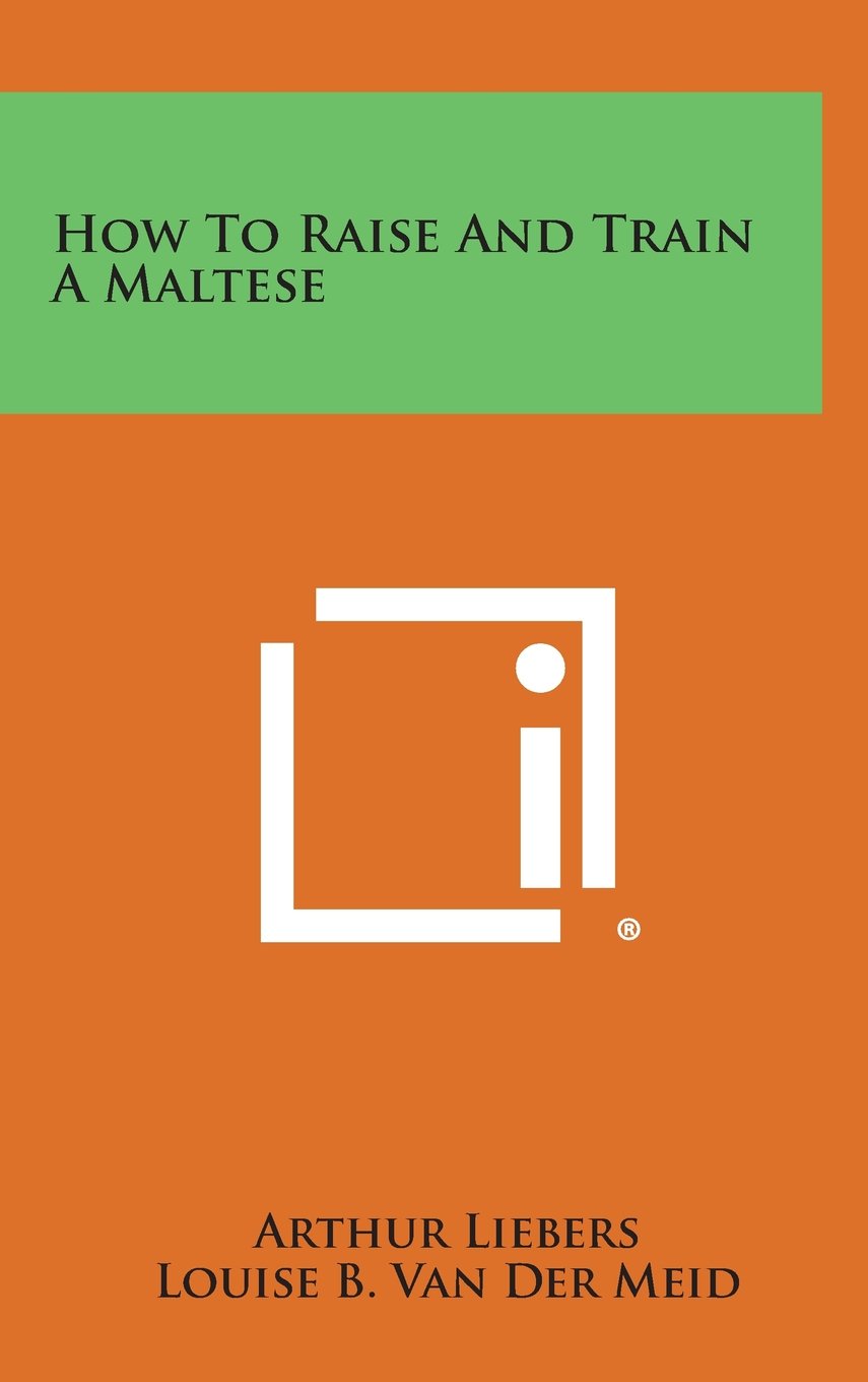 Product Image: How to Raise and Train a Maltese