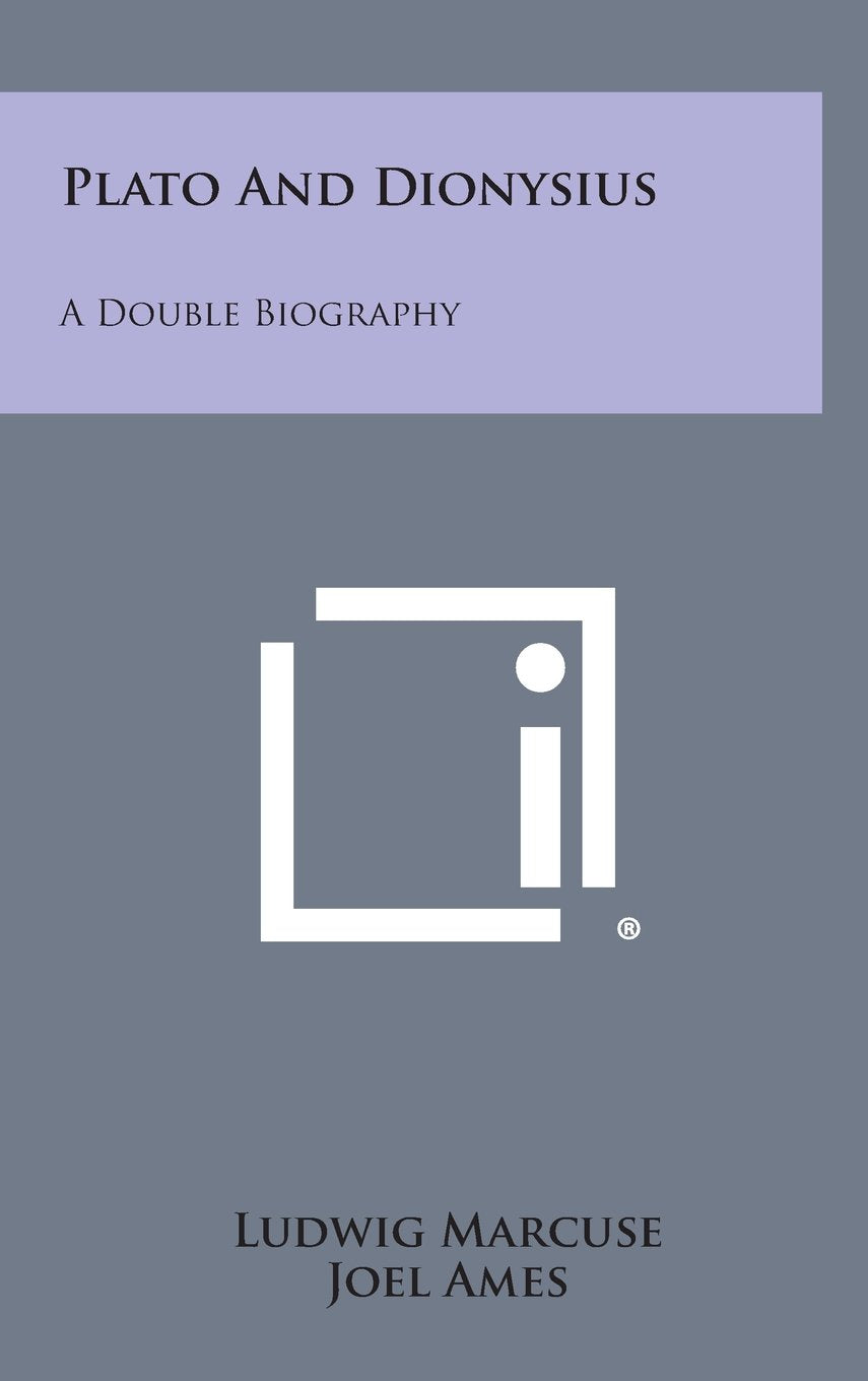 Plato and Dionysius: A Double Biography Contemporary literature