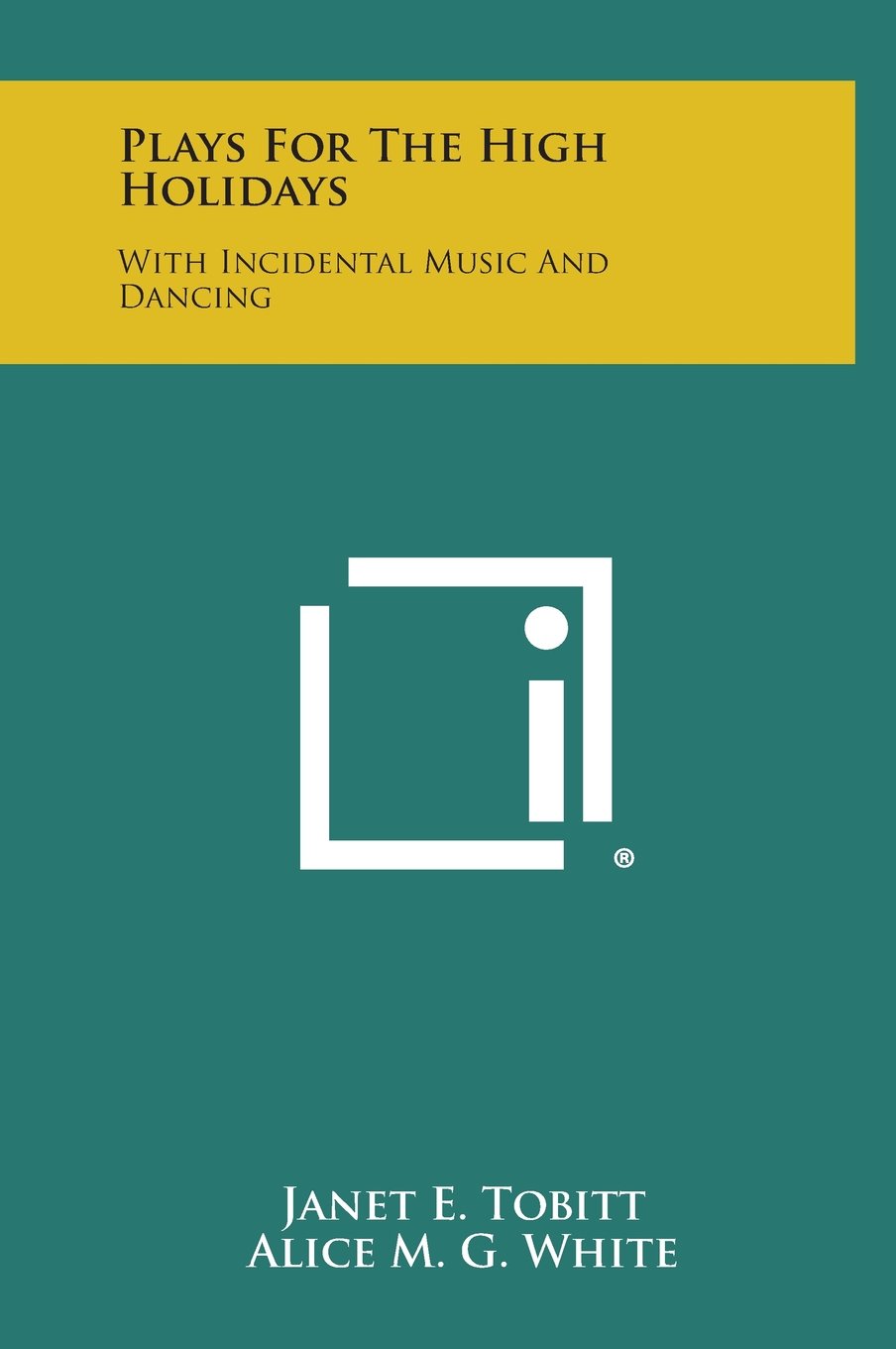 Plays for the High Holidays: With Incidental Music and Dancing Contemporary literature