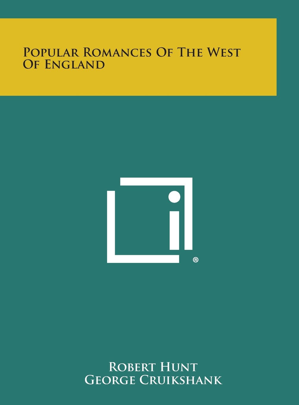 Popular Romances of the West of England Contemporary literature