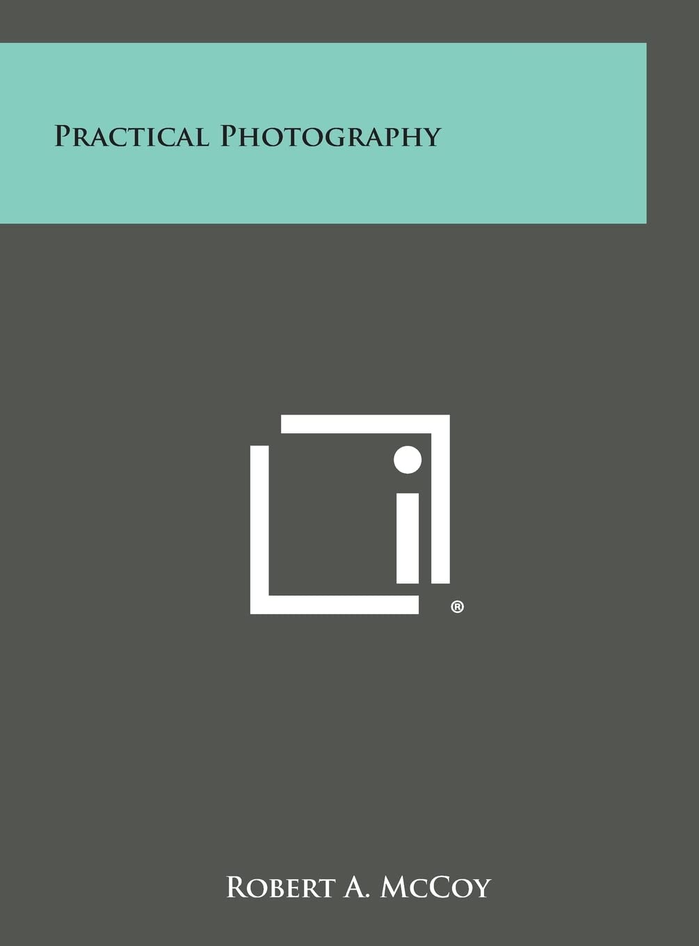 Practical Photography Contemporary literature