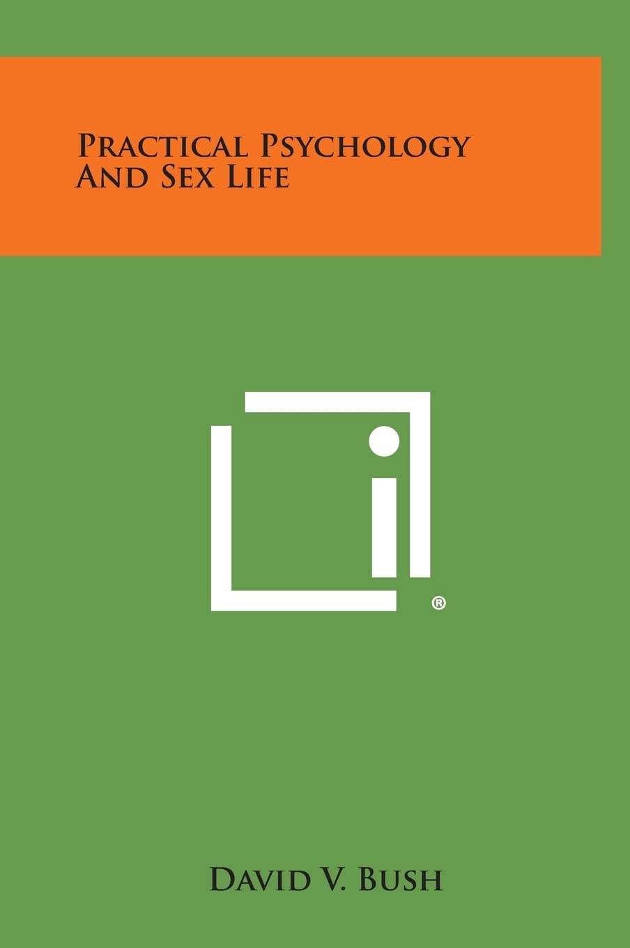 Practical Psychology and Sex Life Contemporary literature
