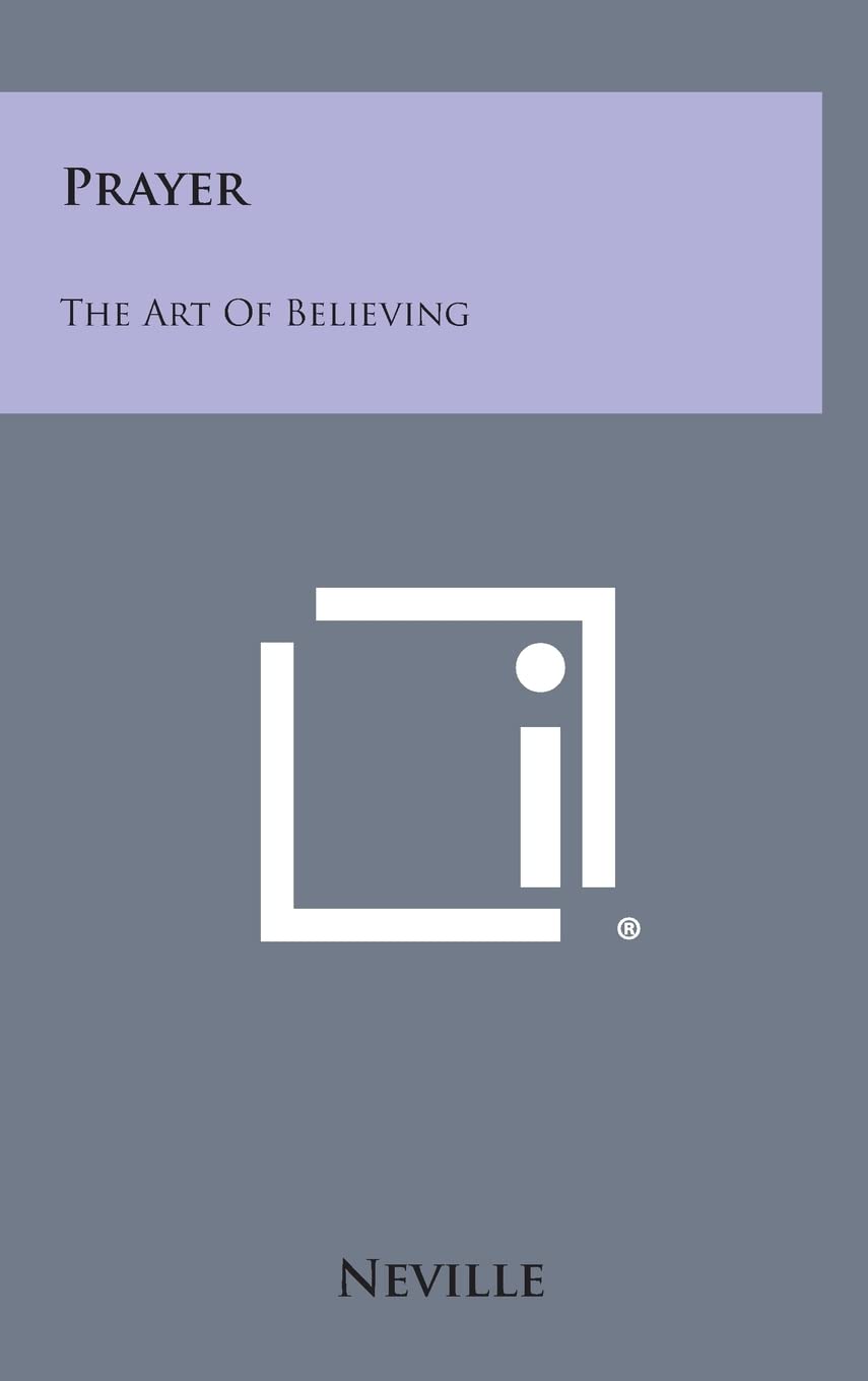 Prayer: The Art of Believing Philosophy