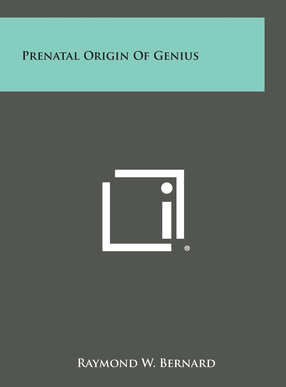 Prenatal Origin of Genius Contemporary literature