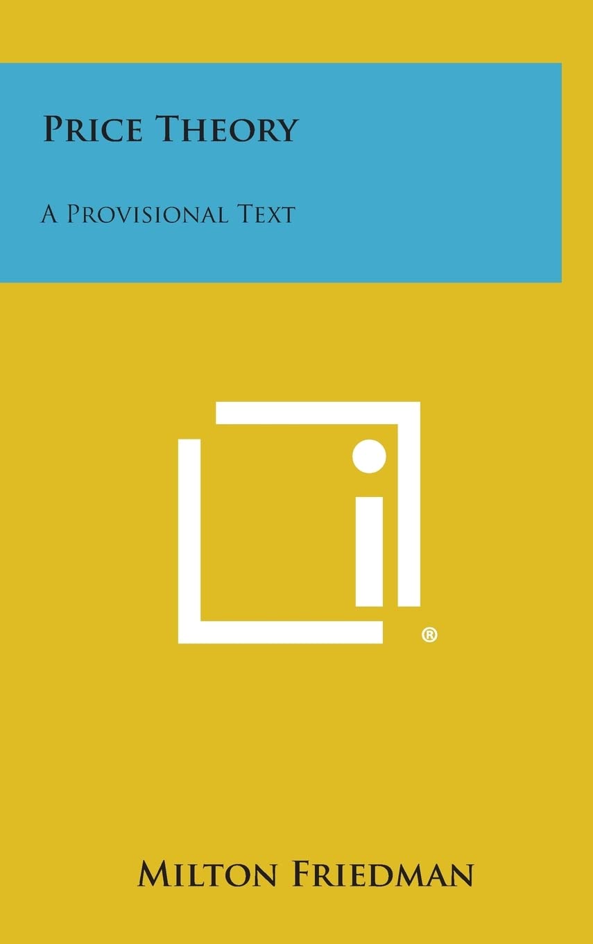 Product Image: Price Theory: A Provisional Text