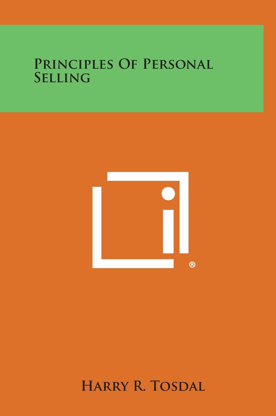 Principles of Personal Selling Contemporary literature