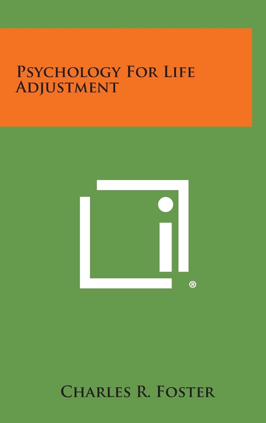 Psychology for Life Adjustment Contemporary literature
