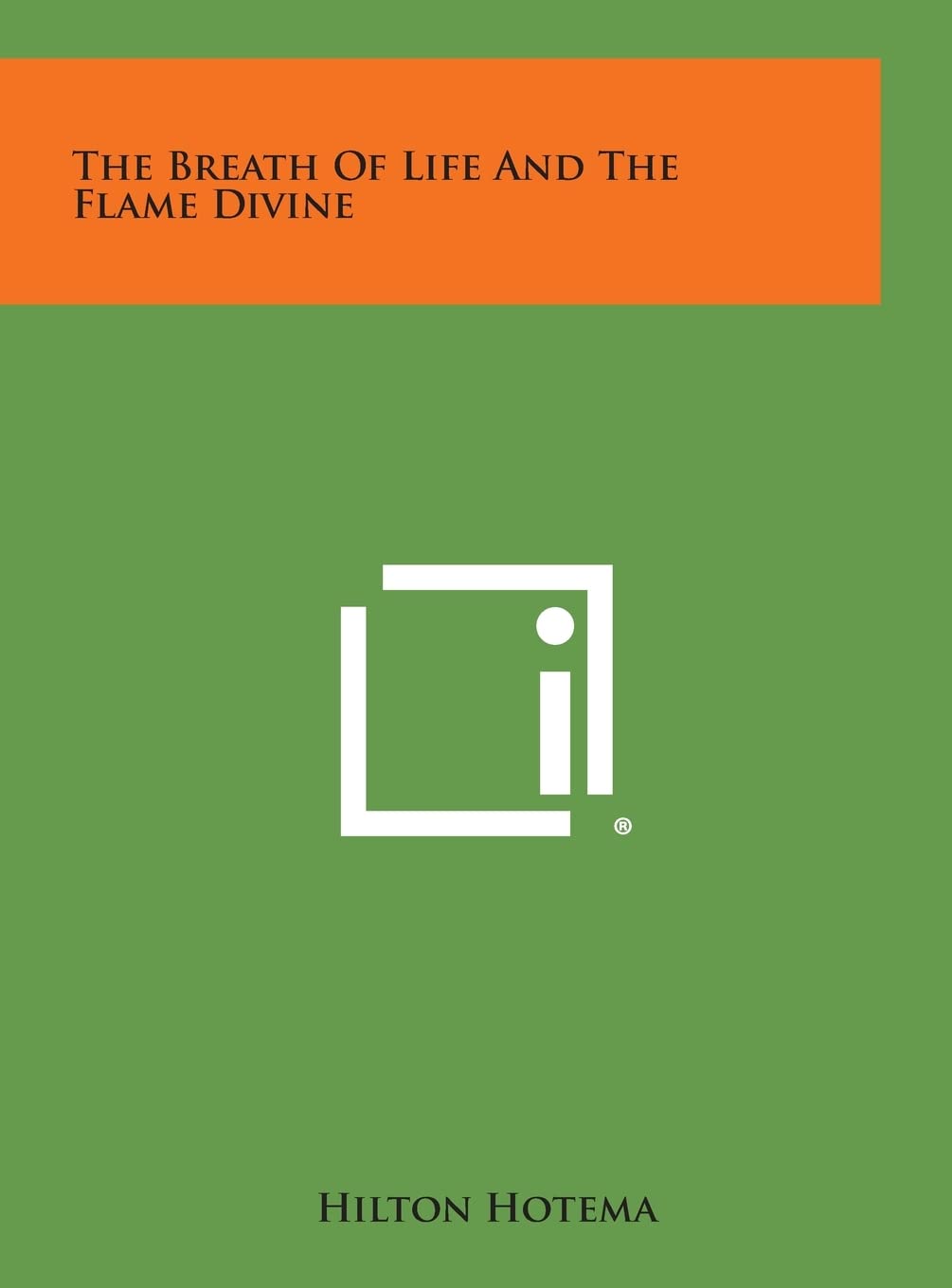 The Breath of Life and the Flame Divine book