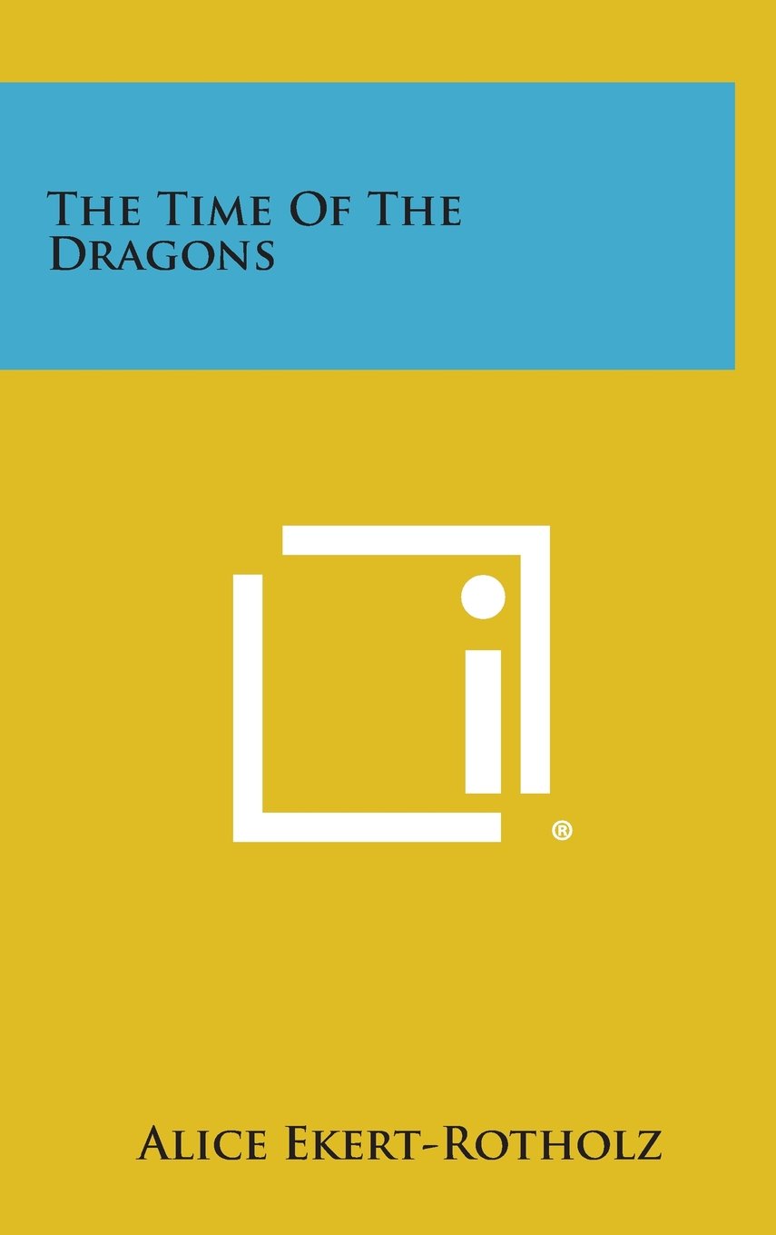 The Time of the Dragons book