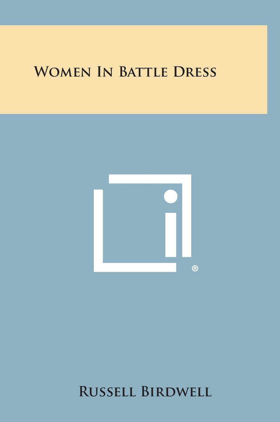 Women in Battle Dress Contemporary literature