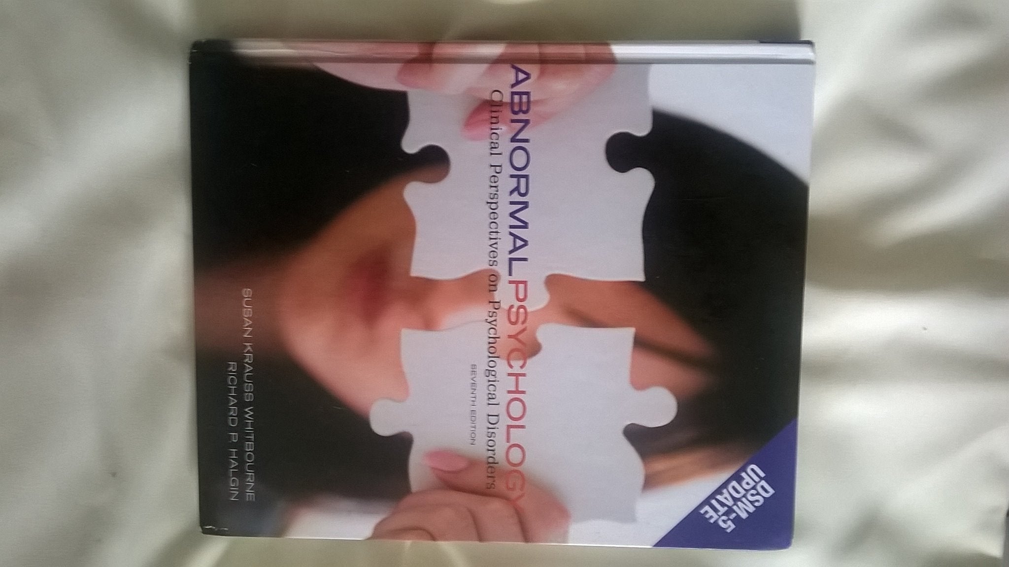 Abnormal Psychology: Clinical Perspectives on Psychological Disorders - DSM-5 Update Medicine