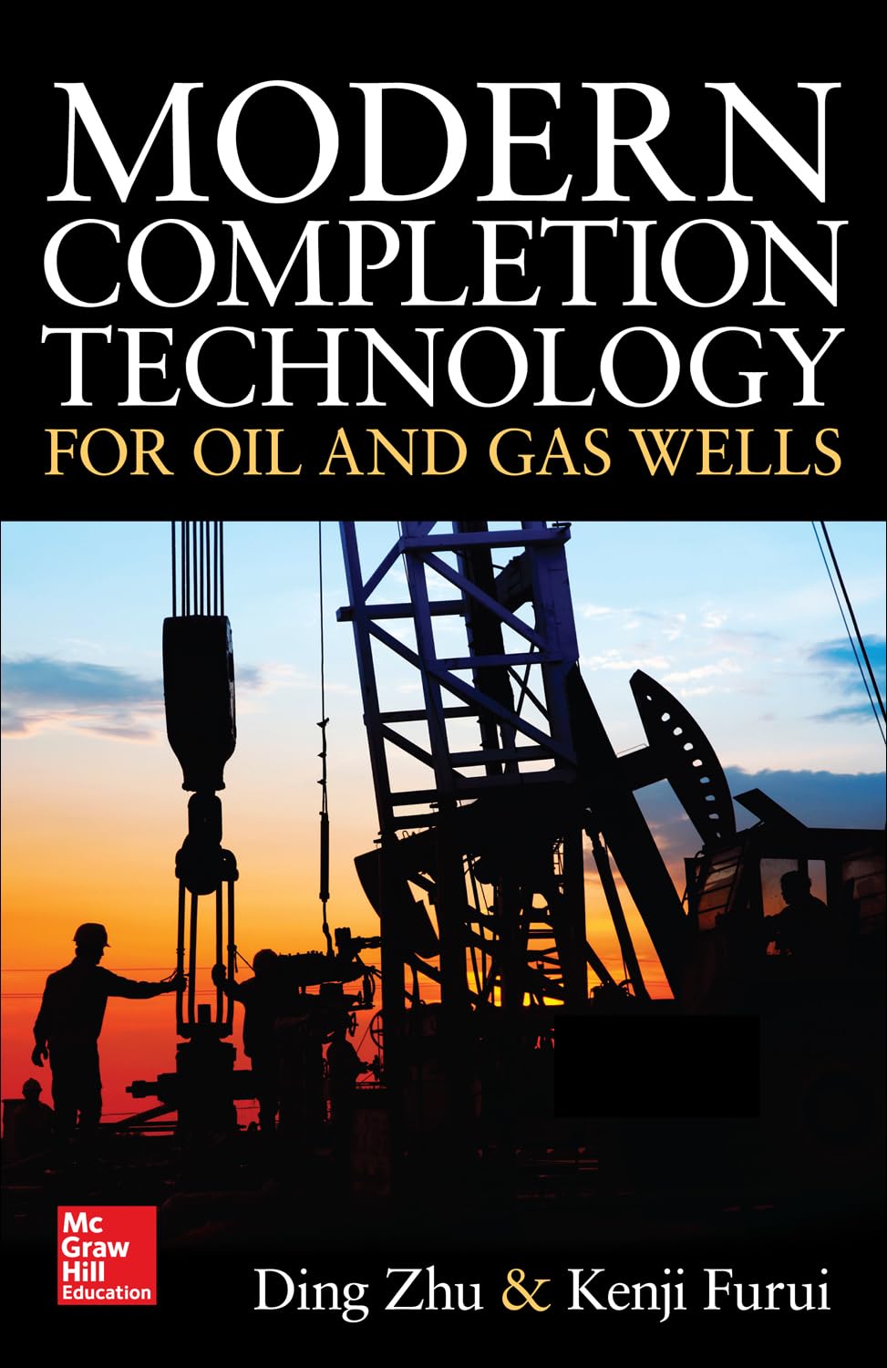 Modern Completion Technology for Oil and Gas Wells Business & Technology