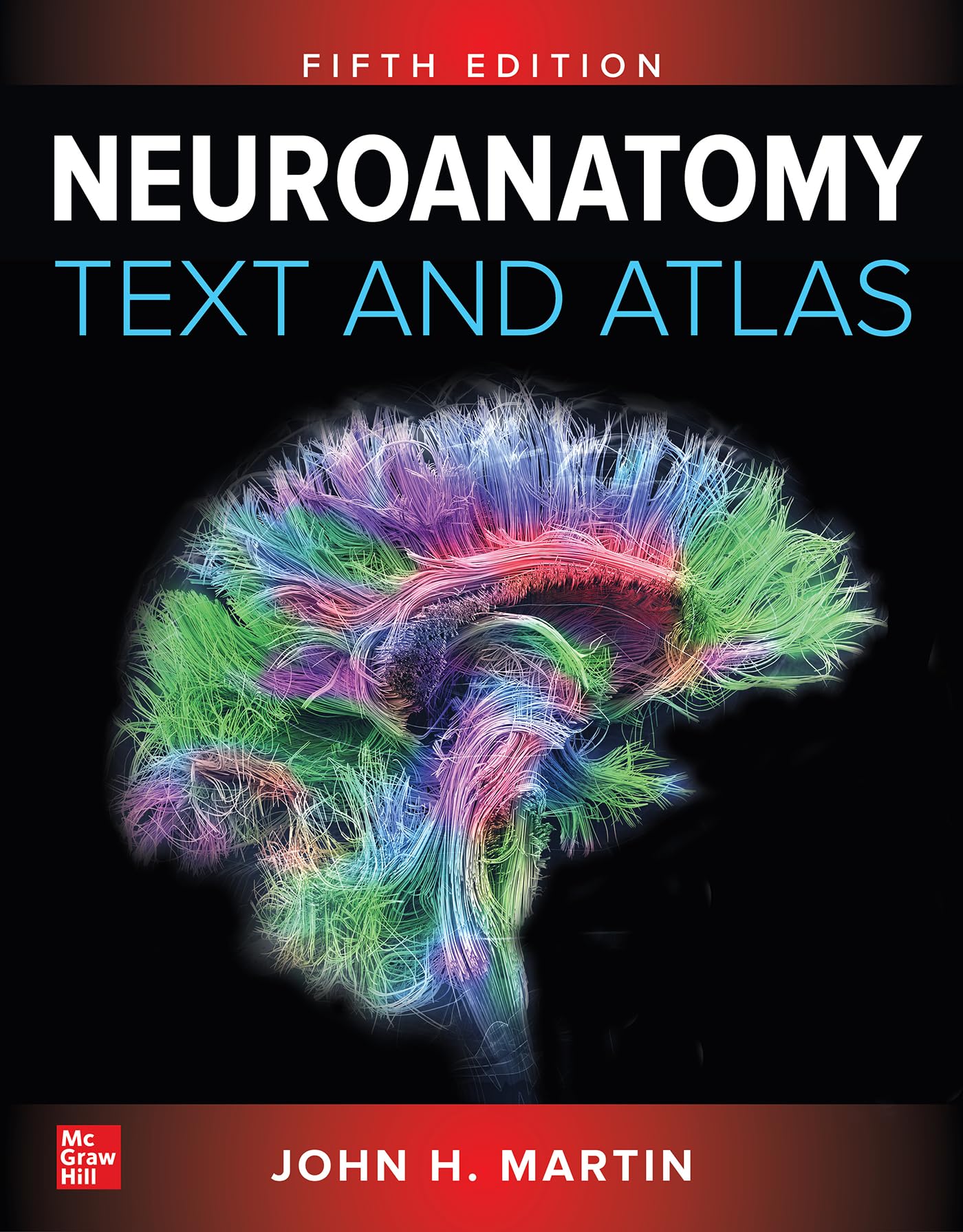 Neuroanatomy Text and Atlas (Medicina) Medicine