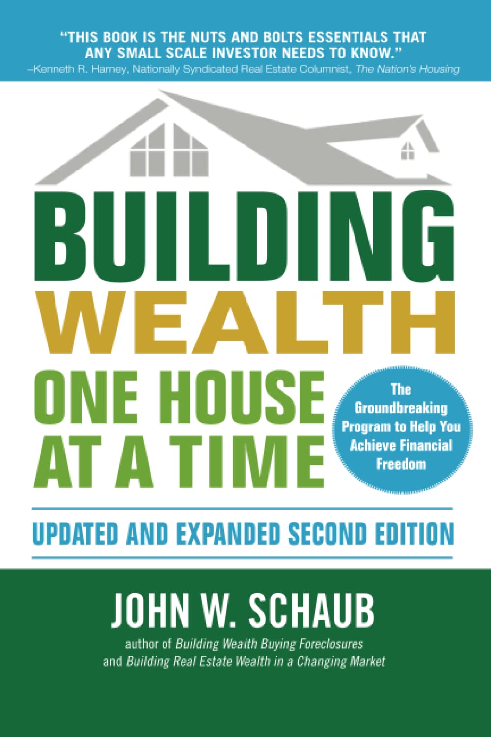 Schaub, J: Building Wealth One House at a Time, Updated and book