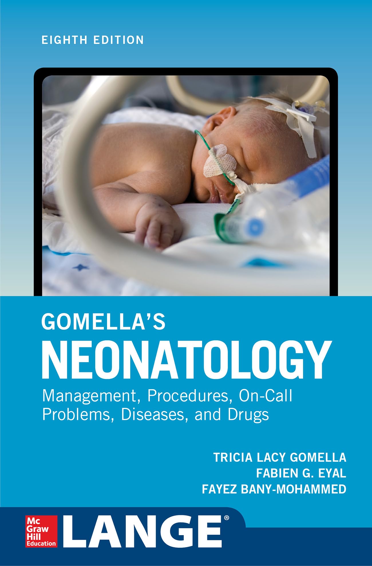 Gomella's Neonatology, Eighth Edition (Scienze) Medicine