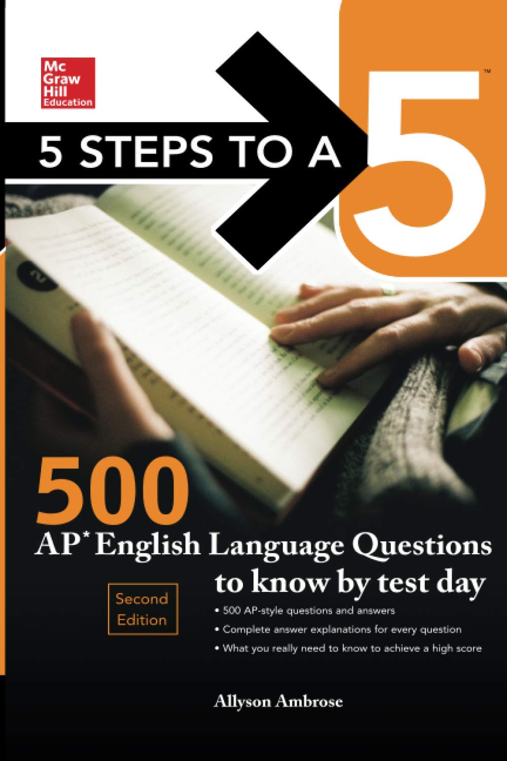 5 Steps to a 5: 500 AP English Language Questions to Know by Test Day, Second Edition (McGraw-Hill 5 Steps to A 5) Foreign Languages ​​& Dictionaries