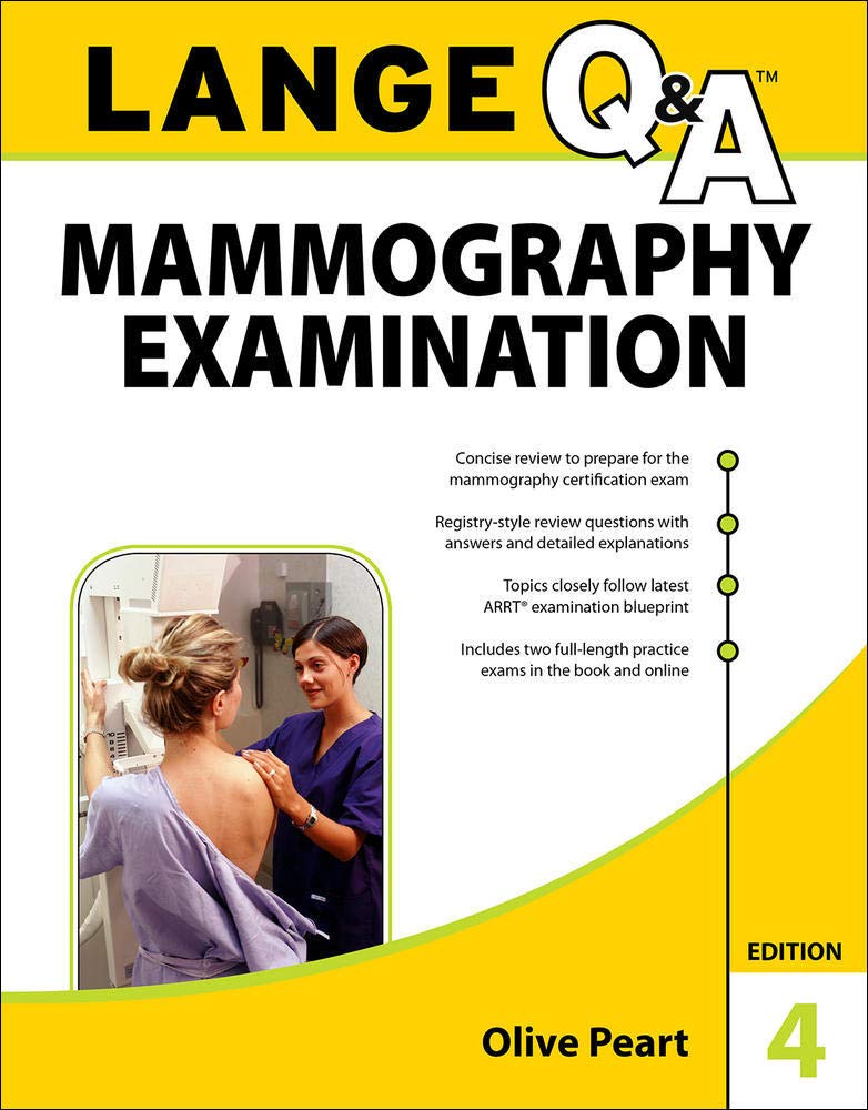 Lange Q&a: Mammography Examination, 4th Edition Medicine
