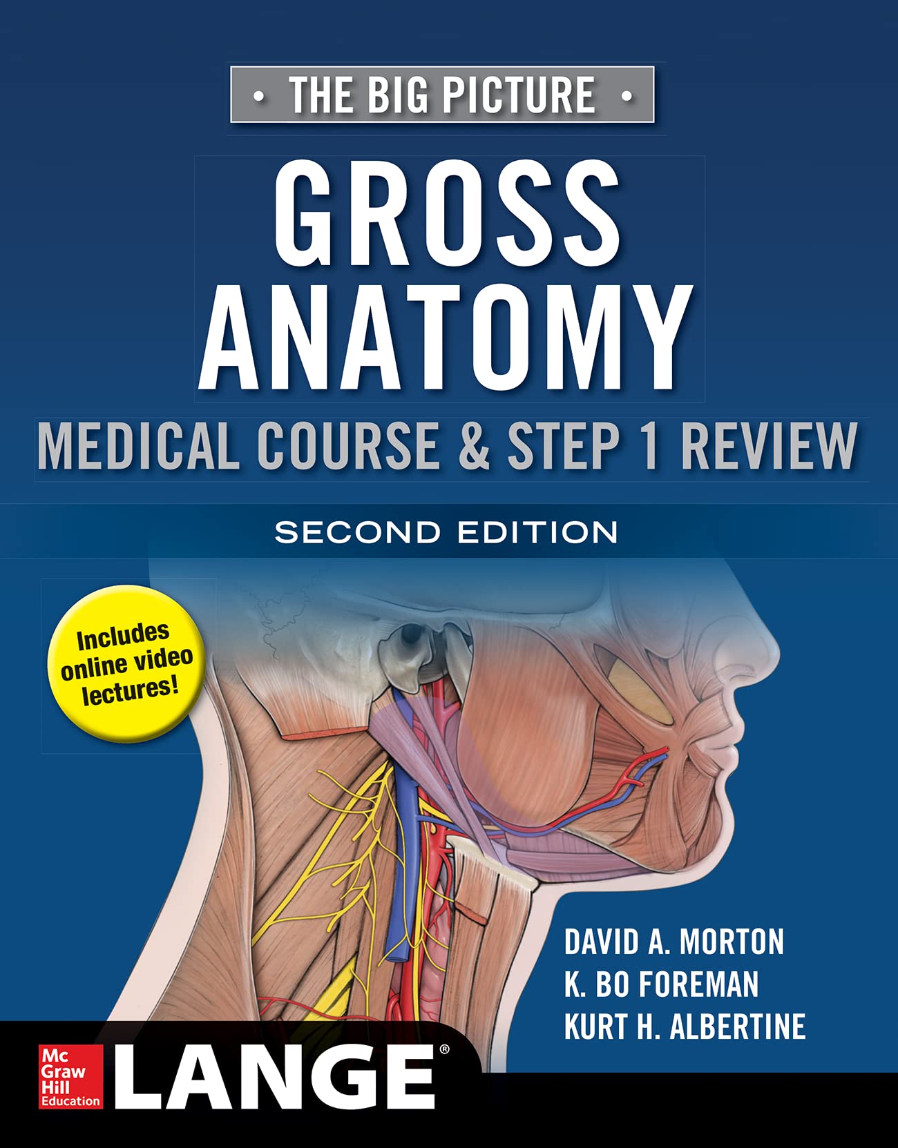 The Big Picture: Gross Anatomy, Medical Course and Step 1 Review book