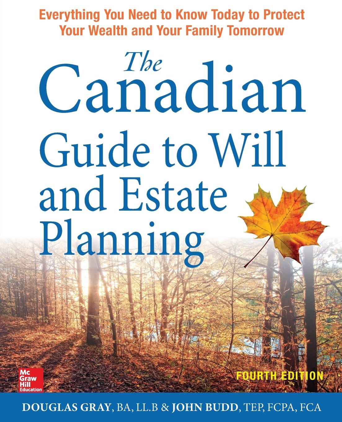 The Canadian Guide to Will and Estate Planning Law