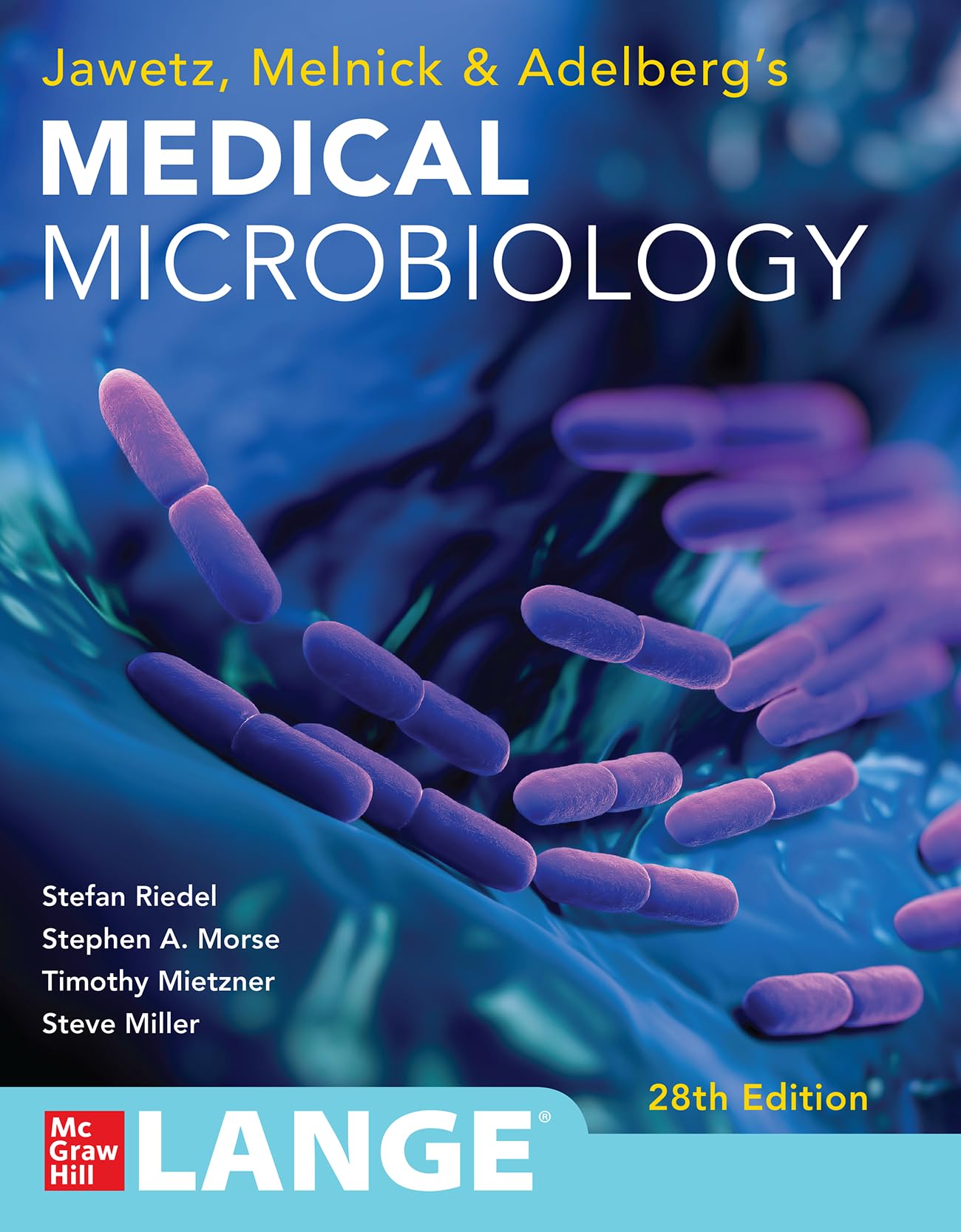 Jawetz, Melnick, & Adelberg's Medical Microbiology Medicine