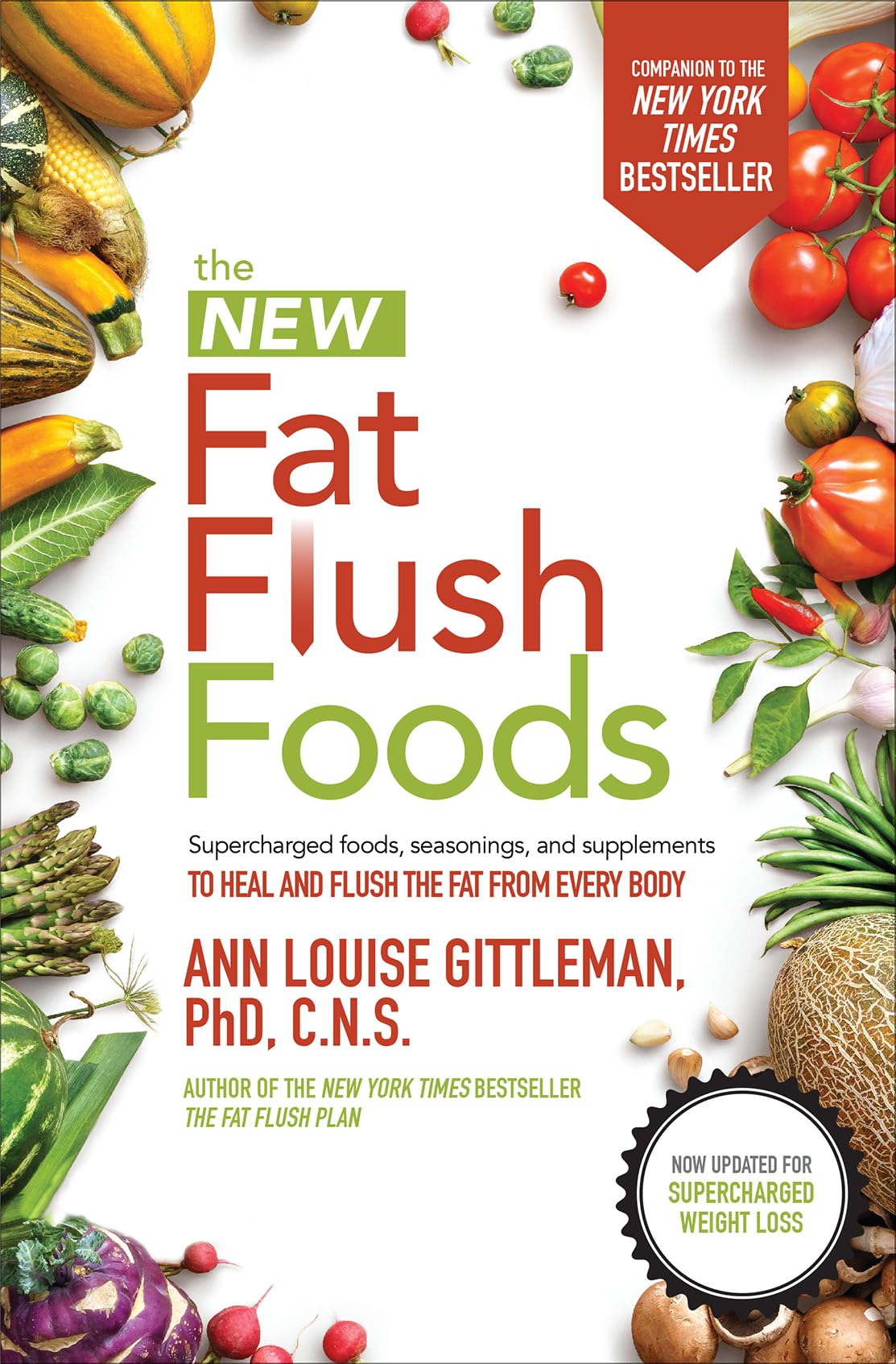 The New Fat Flush Foods Health, Nutrition & Fitness