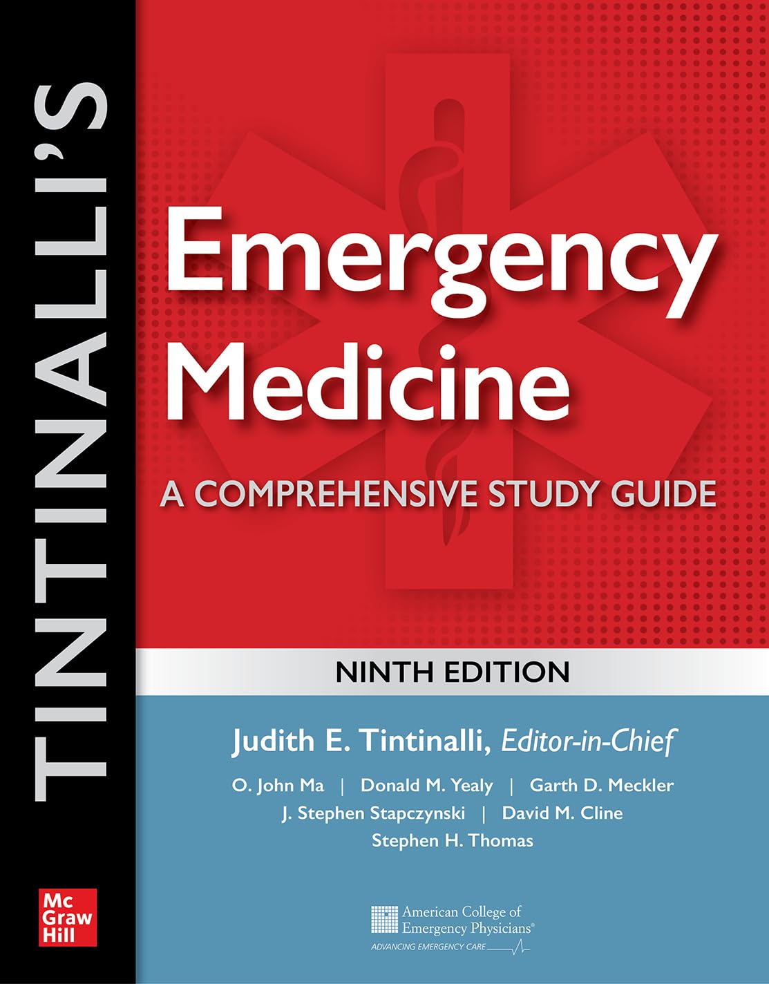 Tintinalli's Emergency Medicine: A Comprehensive Study Guide, 9th edition (Medicina) Medicine