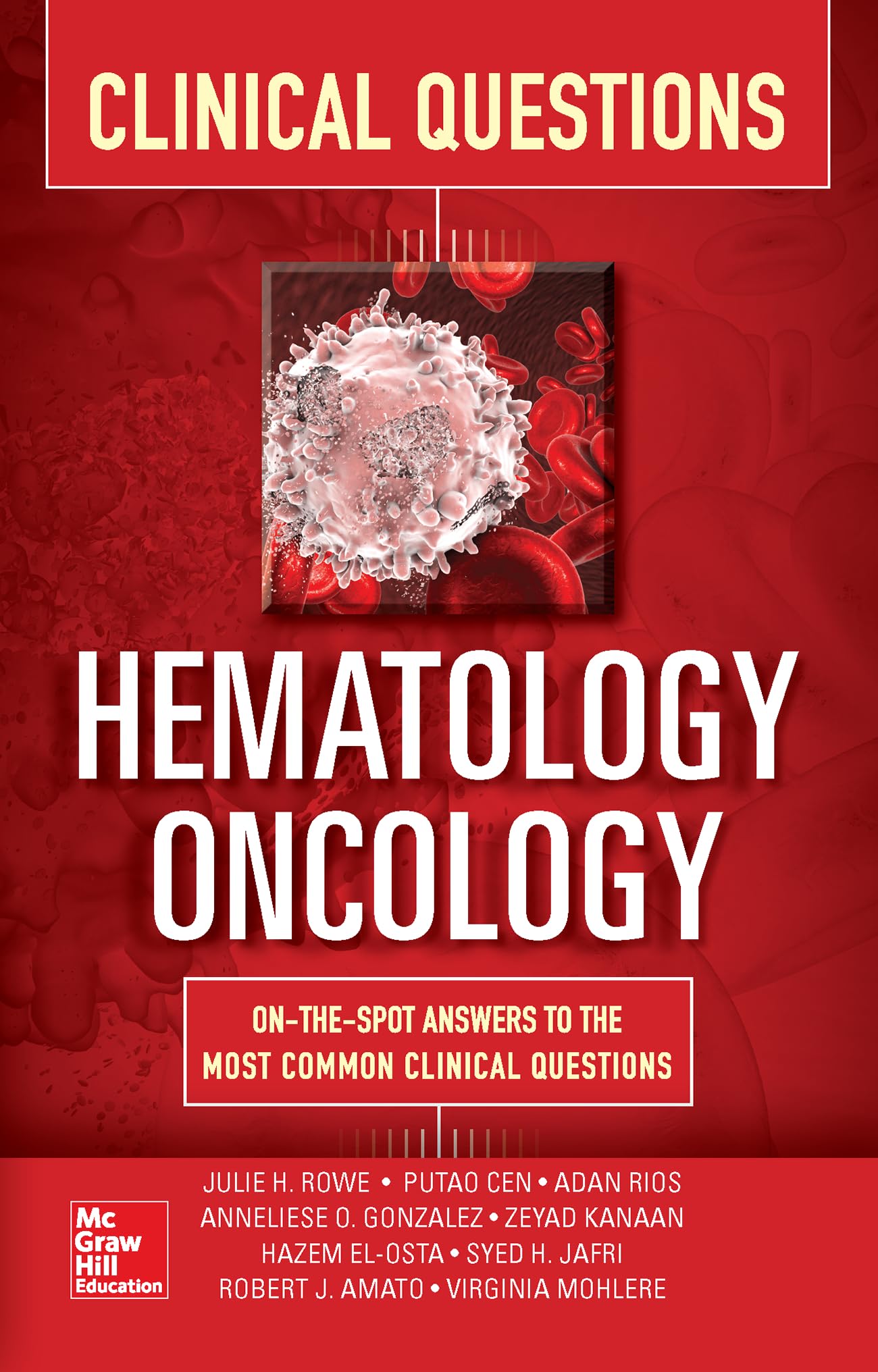 Hematology-Oncology Clinical Questions Medicine
