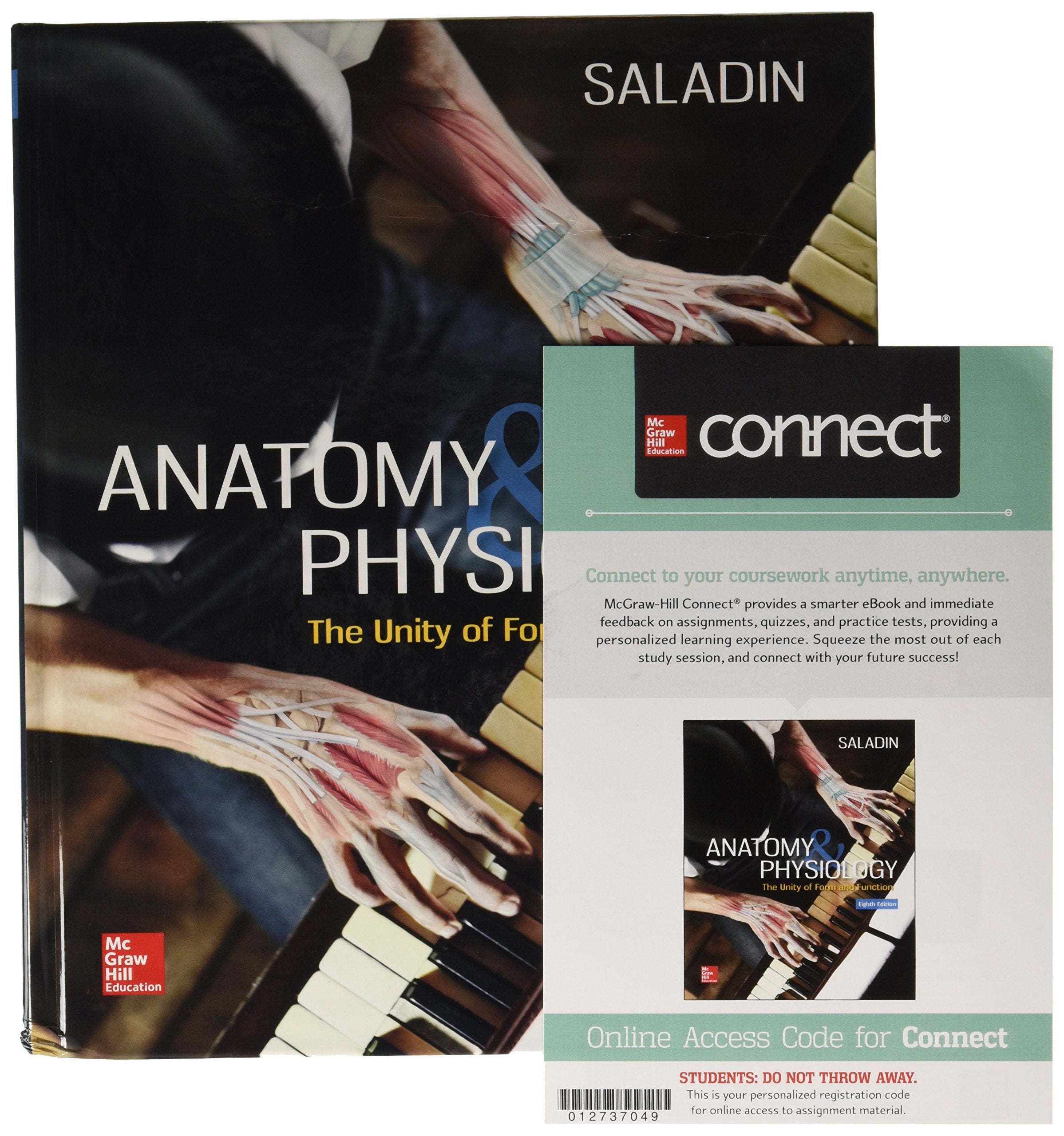 Gen Combo Anatomy & Physiology: Unity of Form & Function; Connect/Apr Phils AC Medicine