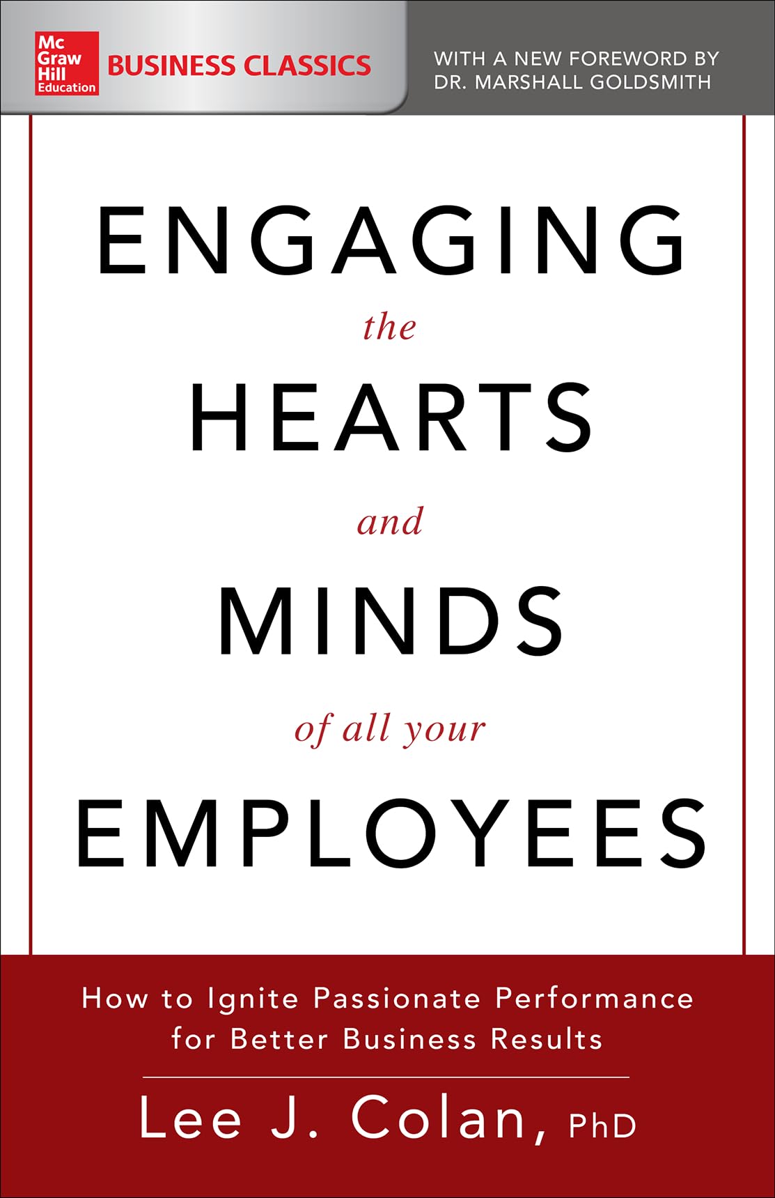 Engaging the Hearts and Minds of All Your Employees Law