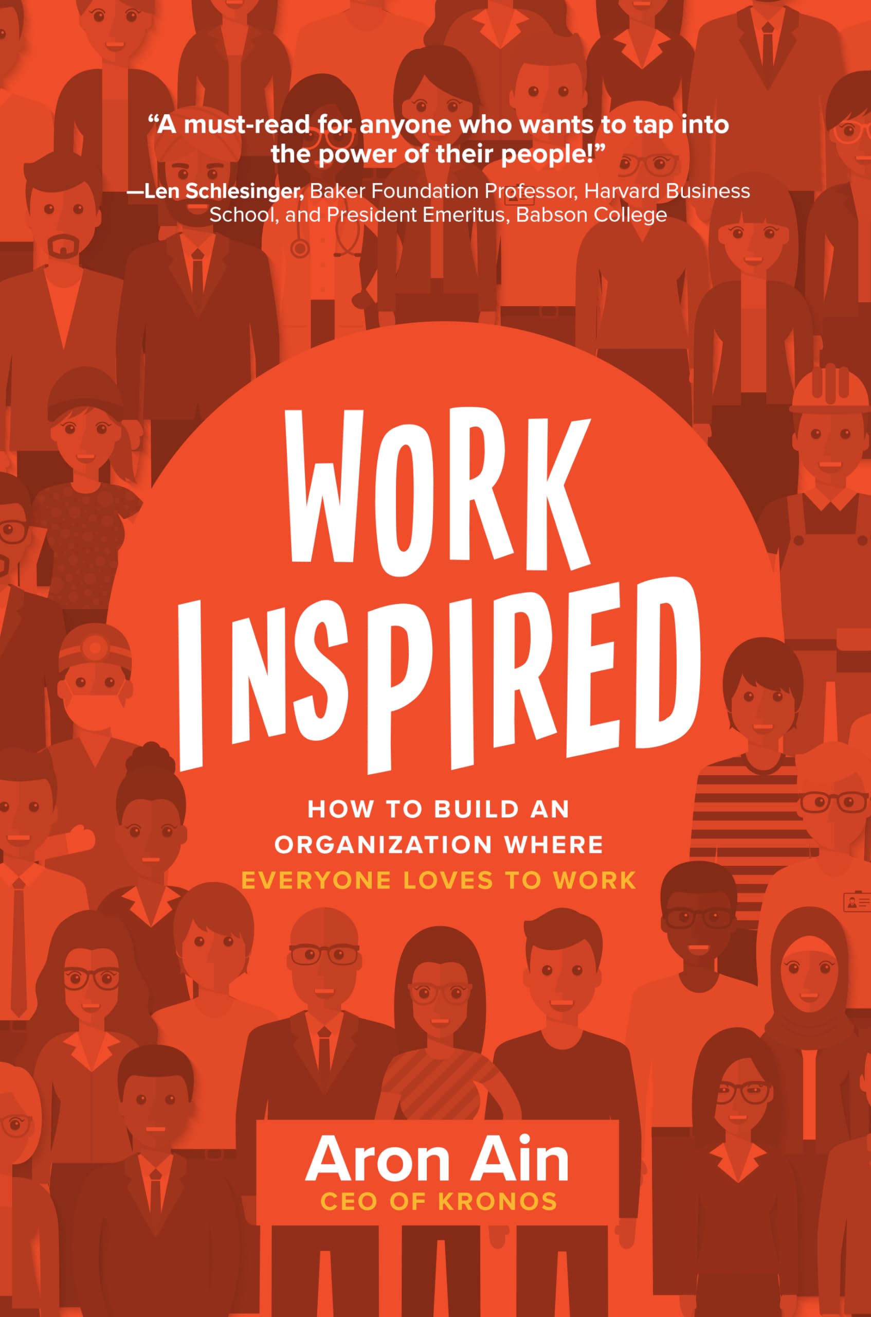 WorkInspired: How to Build an Organization Where Everyone Loves to Work Law