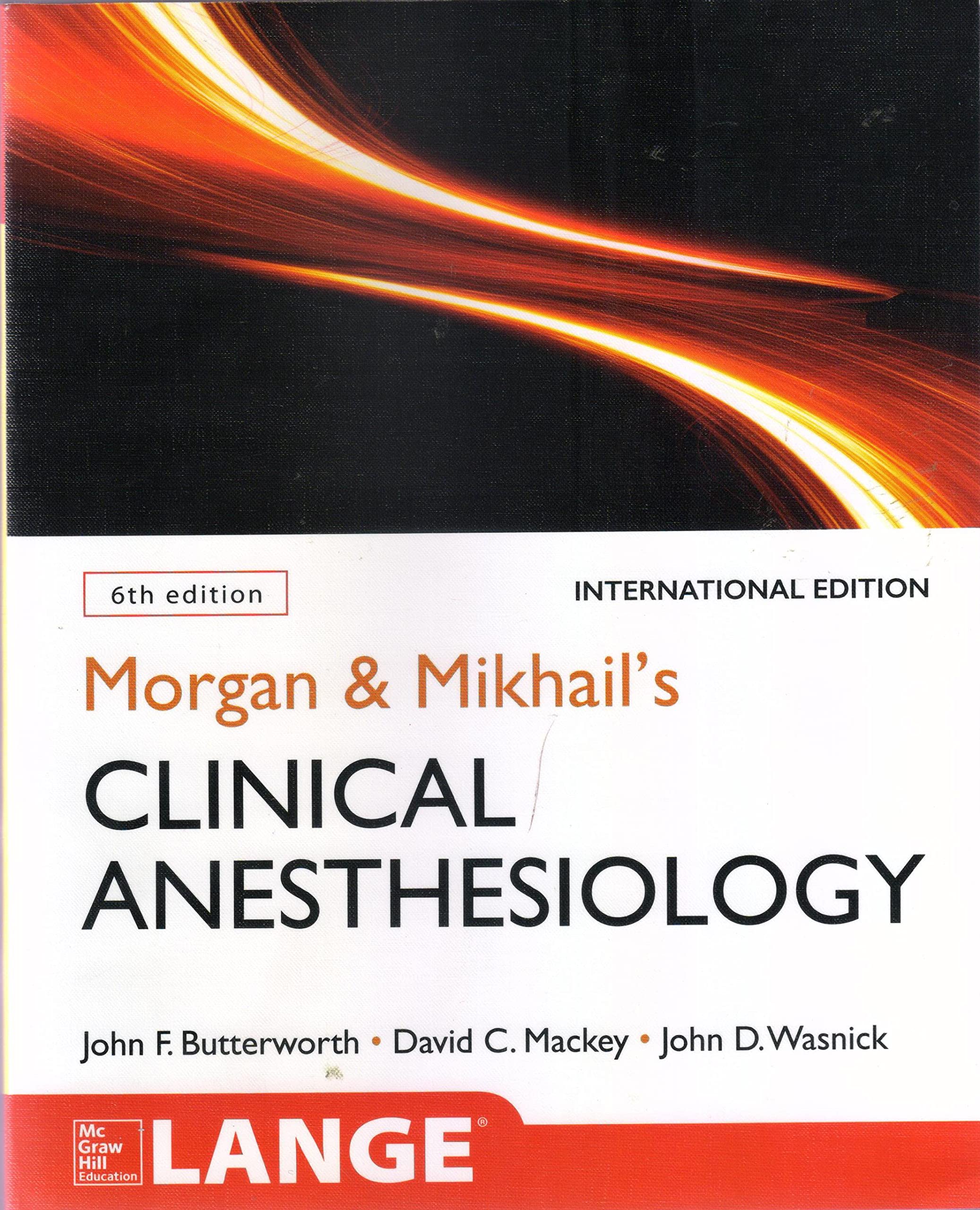 Morgan and Mikhail's Clinical Anesthesiology, 6th edition Books