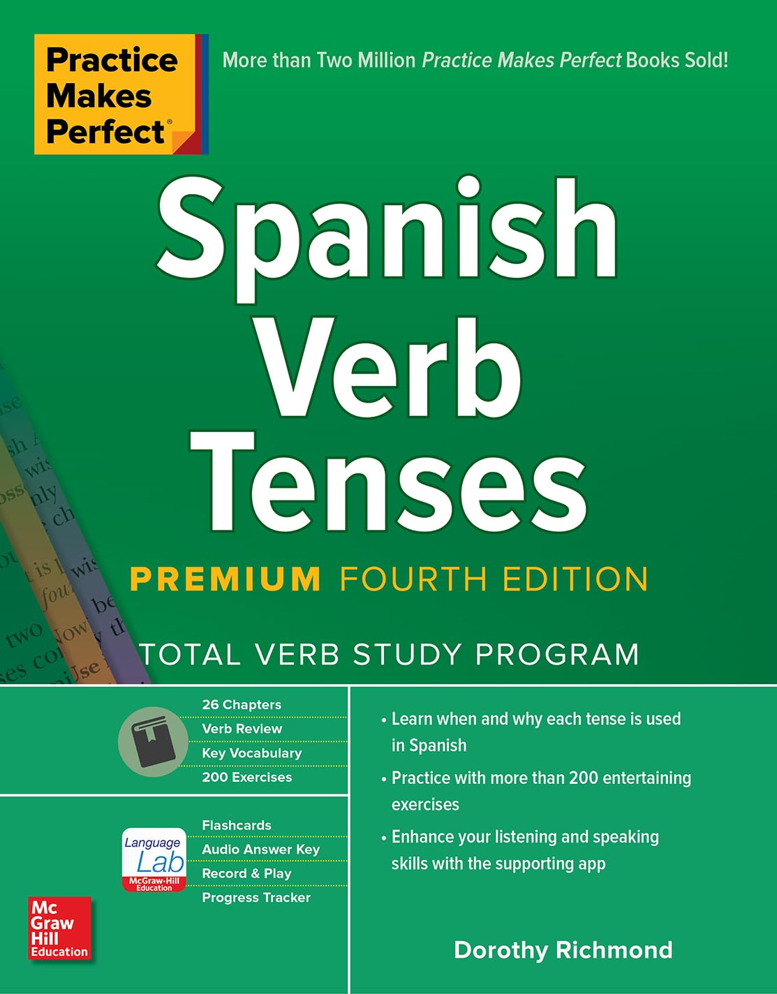 Practice Makes Perfect: Spanish Verb Tenses, Premium Fourth Edition Foreign Languages ​​& Dictionaries