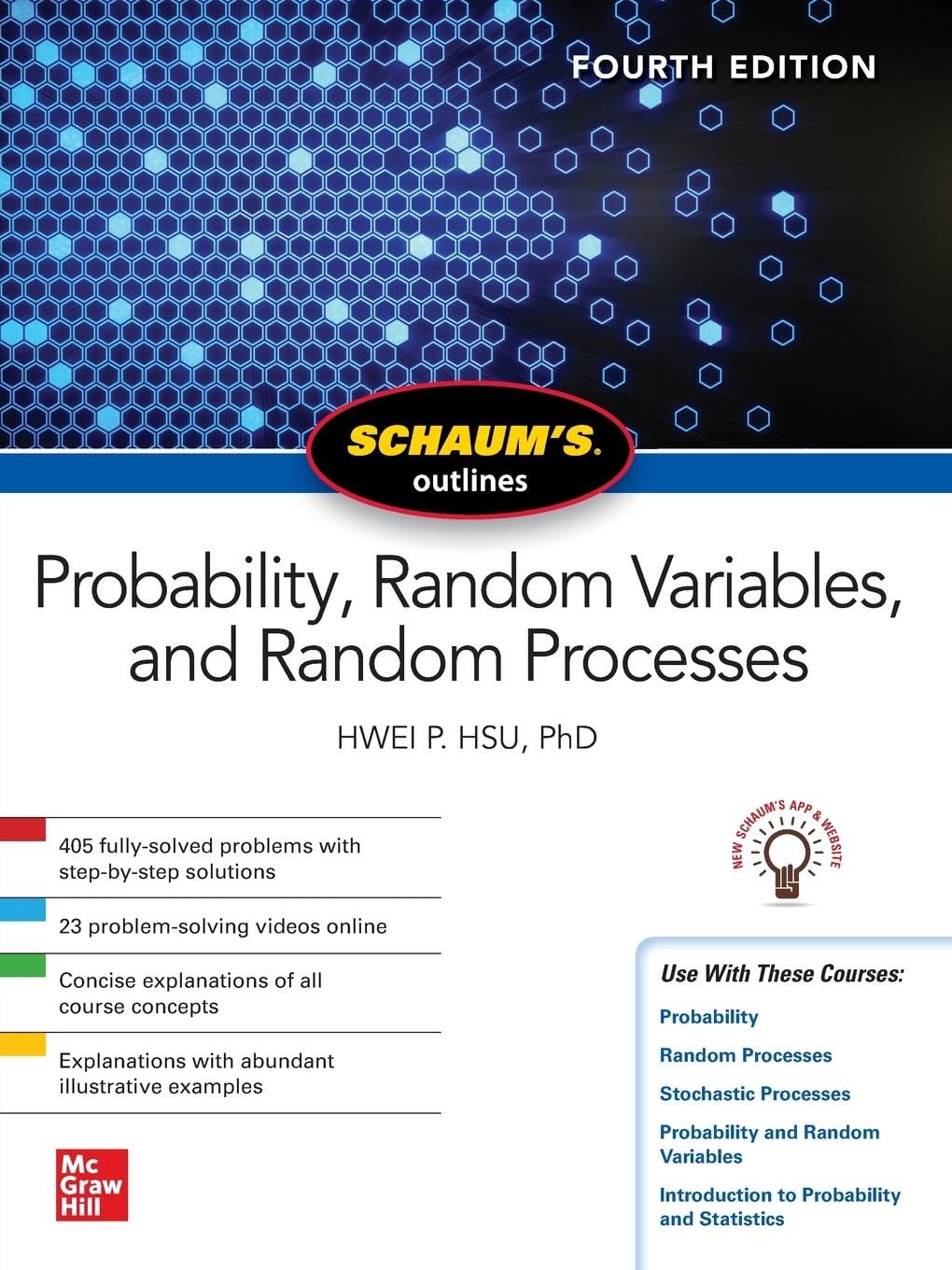 Schaum's Outline of Probability, Random Variables, and Random Processes, Fourth Edition (Schaum's Outlines) Mathematics