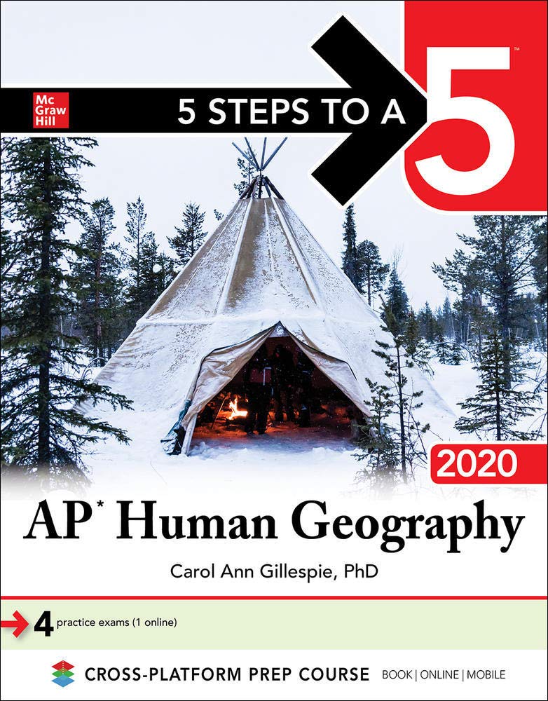 5 Steps to a 5 AP Human Geography 2020 Learning & Reference