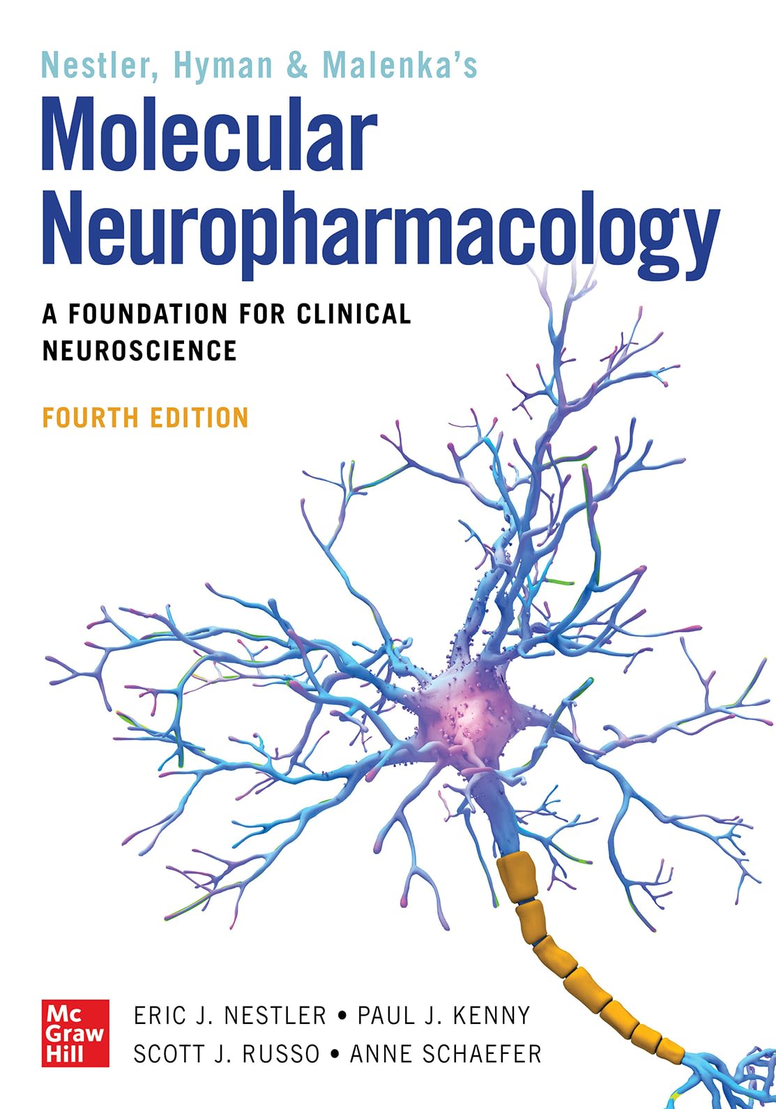 Molecular Neuropharmacology: A Foundation for Clinical Neuroscience Medicine