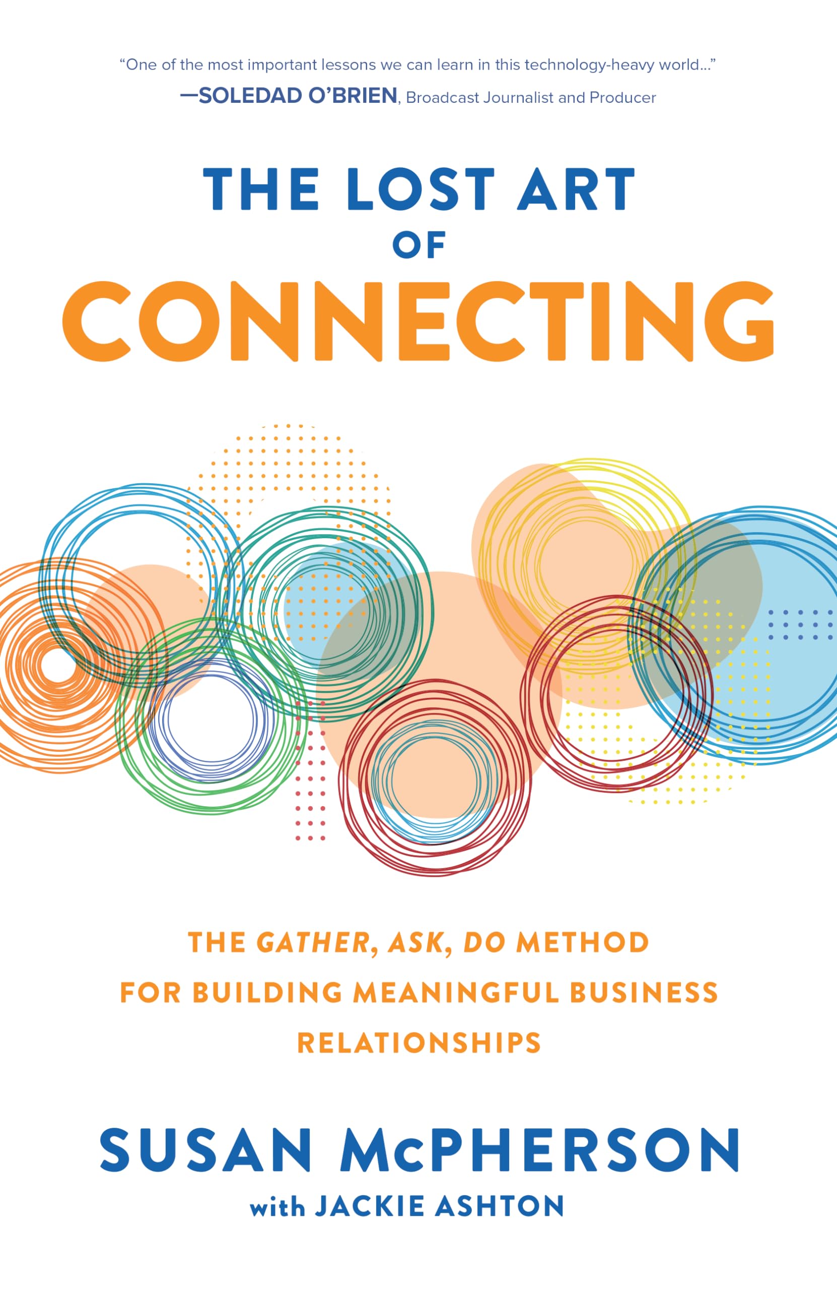 The Lost Art of Connecting Business, Finance & Career