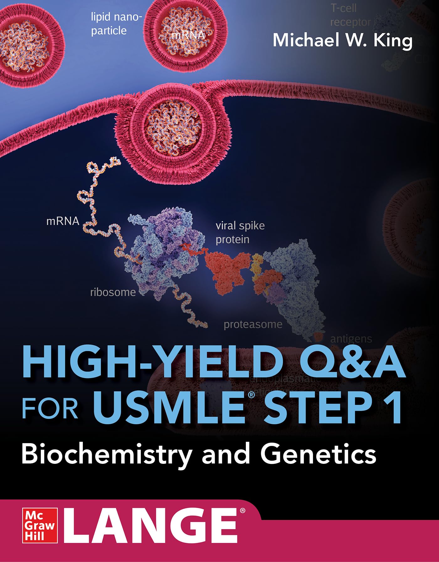 High-Yield Q & A Review for USMLE Step 1: Biochemistry and Genetics Medicine