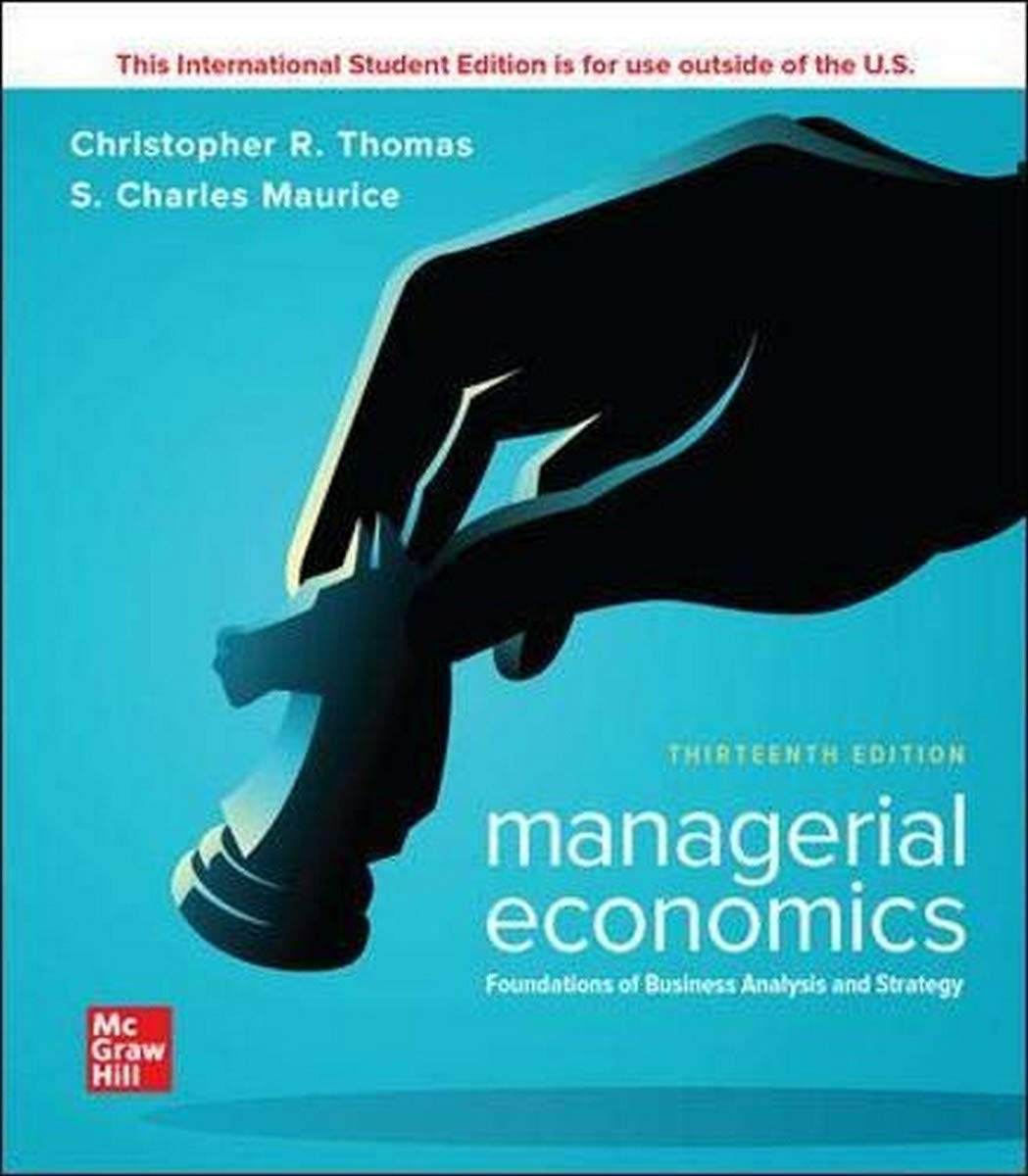 ISE Managerial Economics: Foundations of Business Analysis and Strategy (Economia e discipline aziendali) Business, Finance & Career
