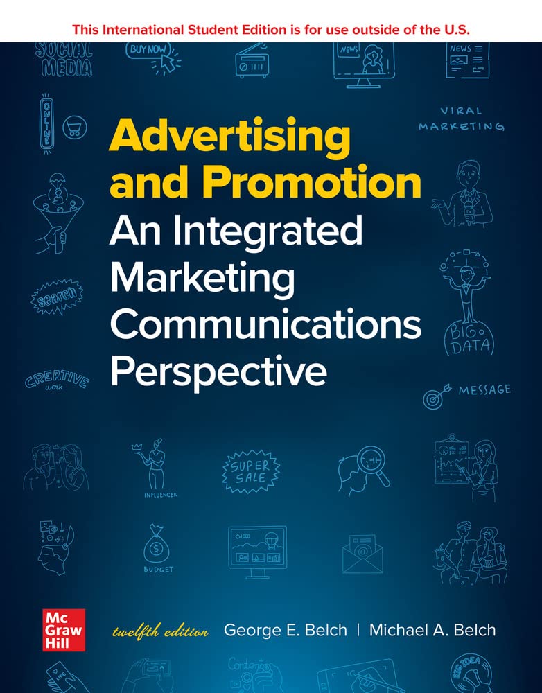 ISE Advertising and Promotion: An Integrated Marketing Communications Perspective (Economia e discipline aziendali) Business, Finance & Career