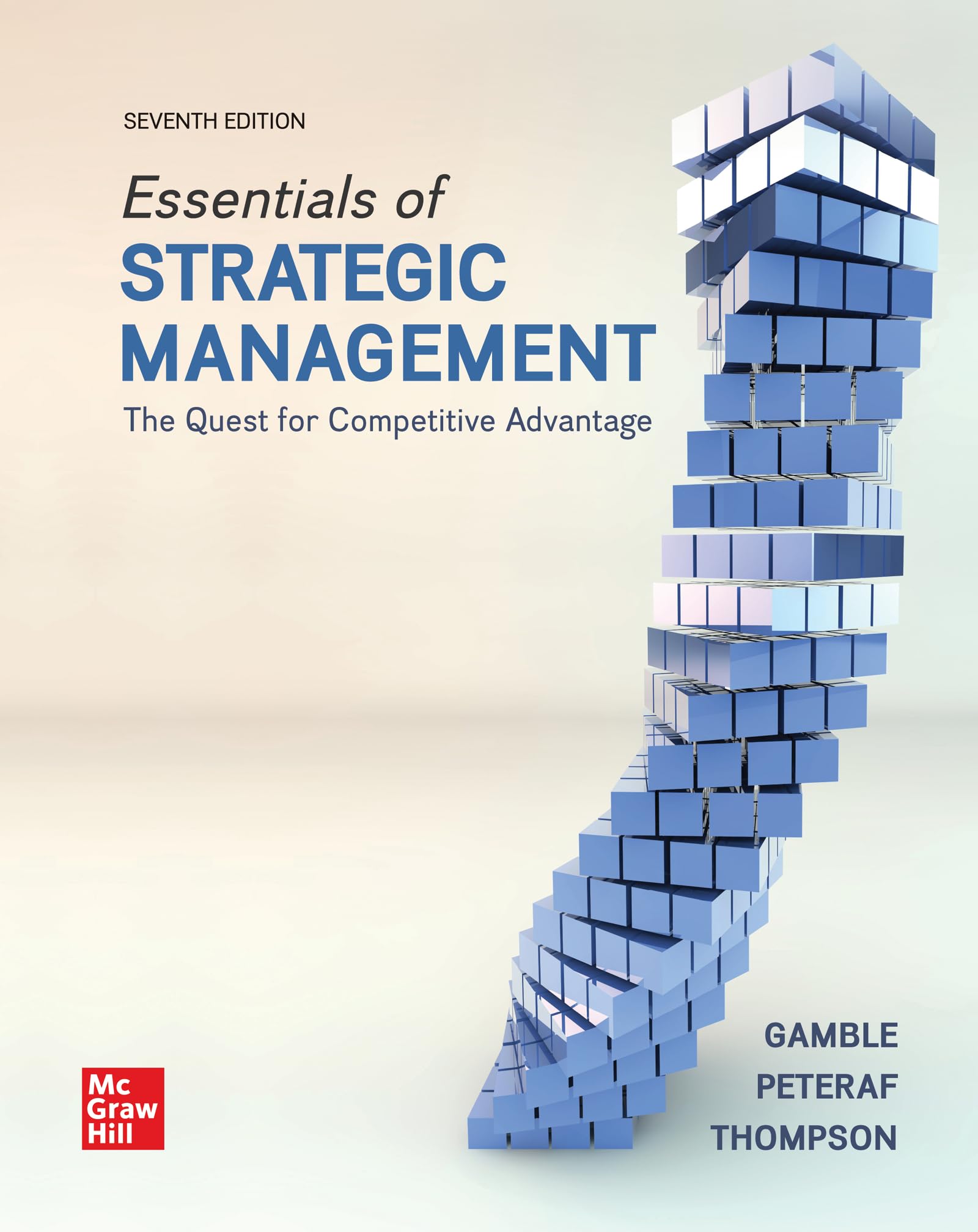 Essentials of Strategic Management: The Quest for Competitive Advantage book