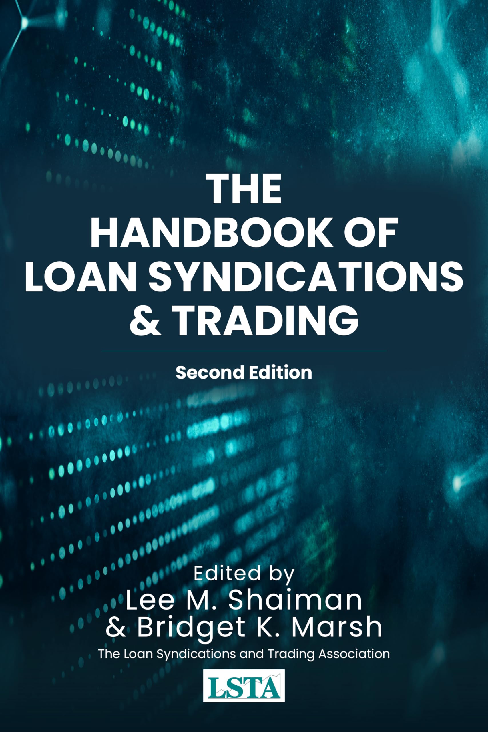 The Handbook of Loan Syndications and Trading Business, Finance & Career