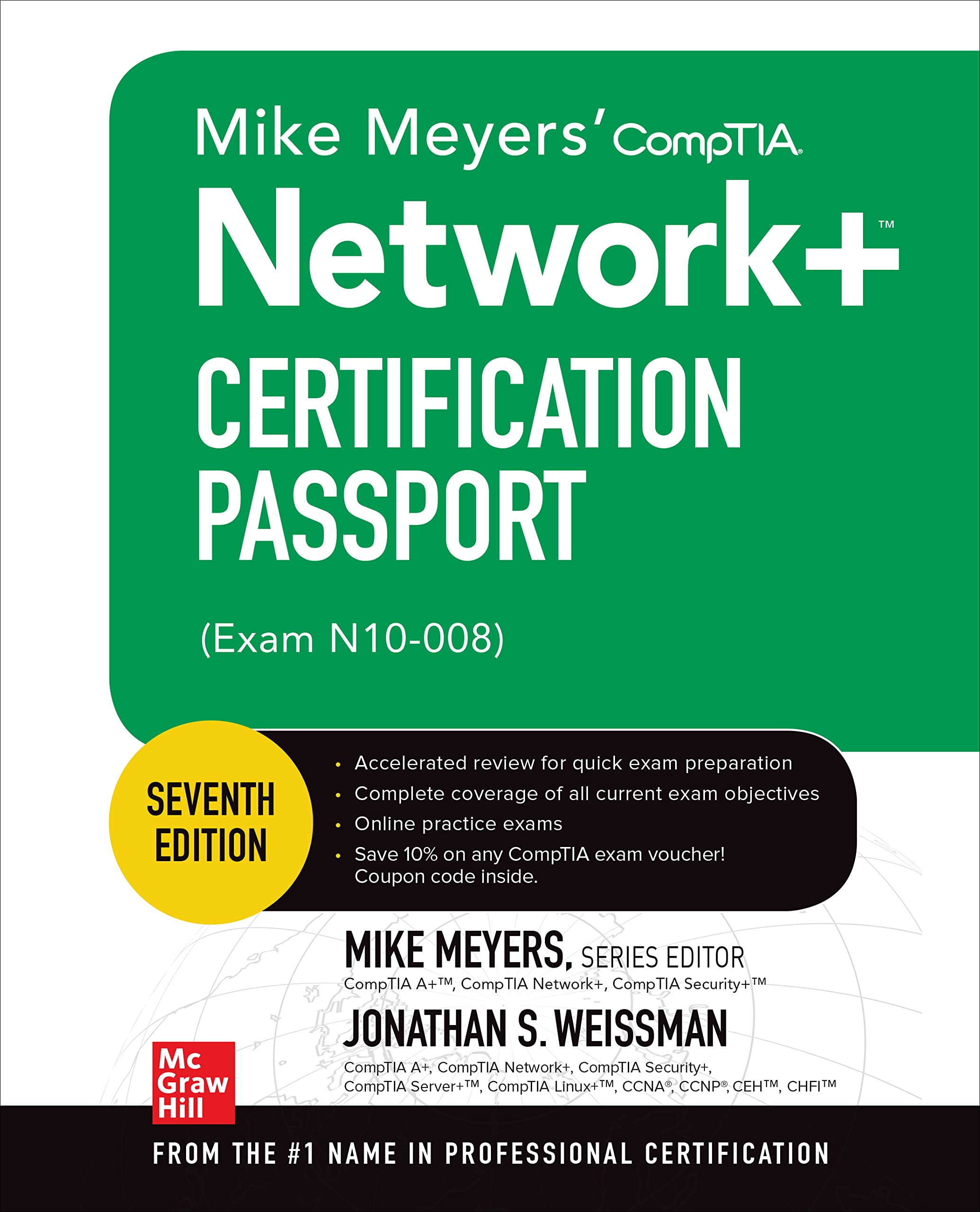 Mike Meyers' CompTIA Network+ Certification Passport, Seventh Edition (Exam N10-008) (Mike Meyers' Certification Passport) Computer Science
