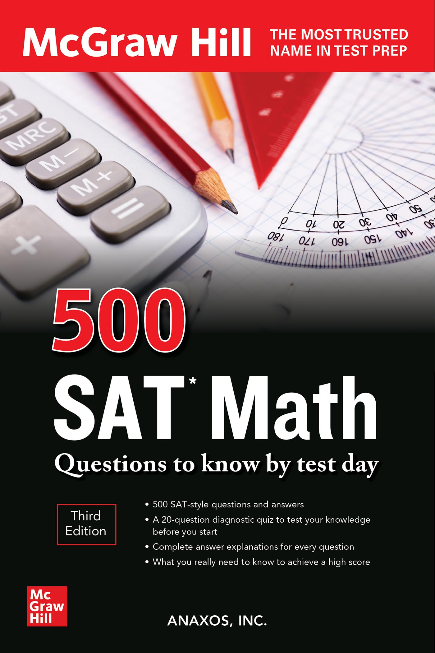 500 SAT Math Questions to Know by Test Day, Third Edition (Mcgraw Hill's 500 Questions to Know by Test Day) Business, Finance & Career