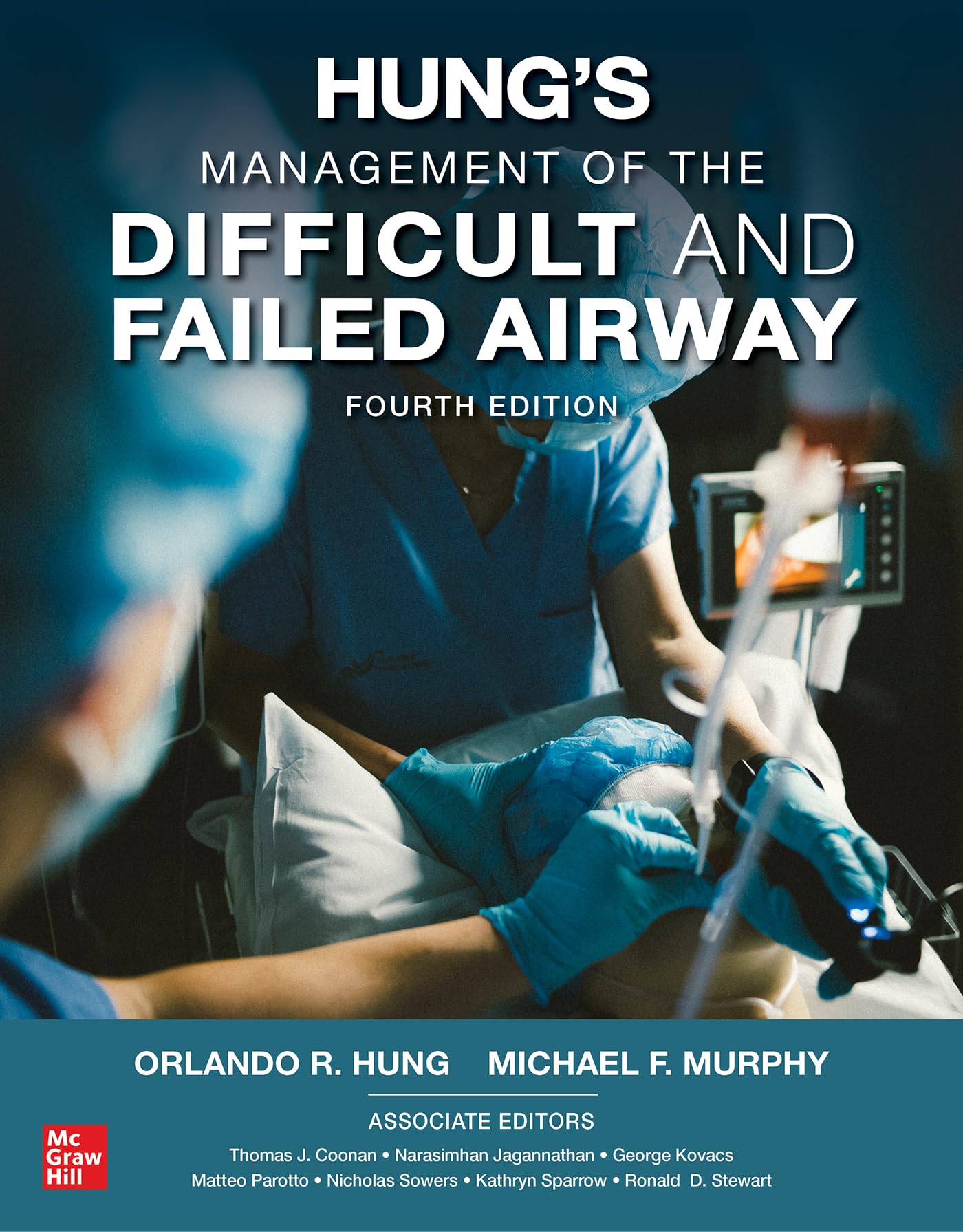 Hung's Management of the Difficult and Failed Airway Medicine