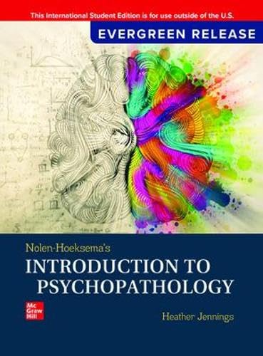 Nolen-Hoeksema's Introduction to Psychopathology: 2025 Release ISE Psychology