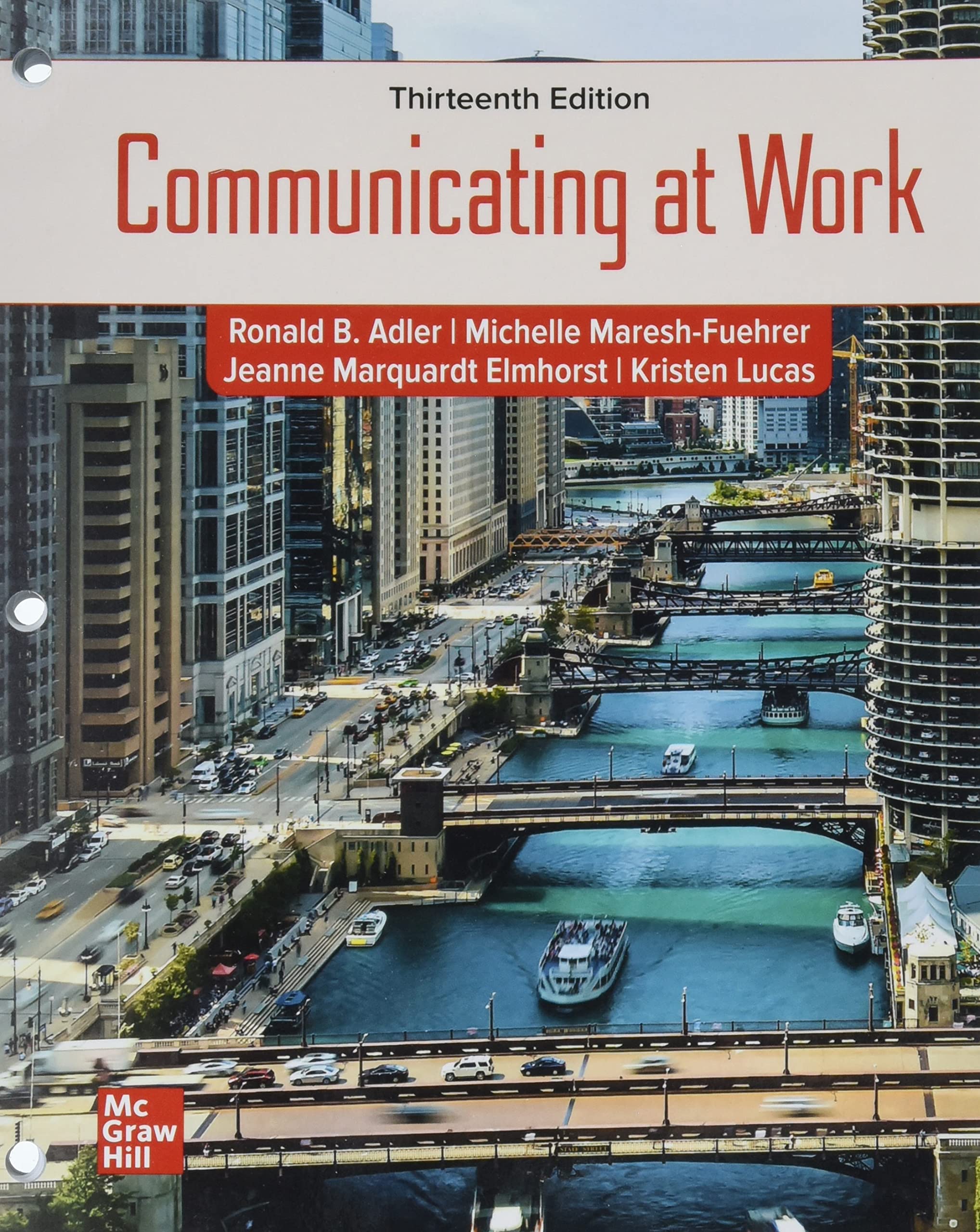 Communicating at Work: Strategies for Success in Business and the Professions Media & Communication