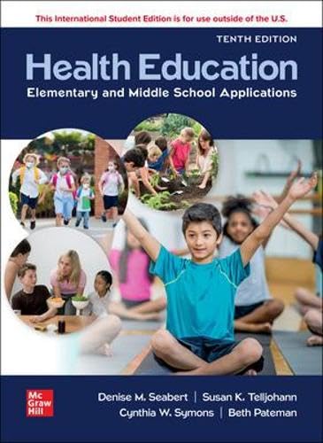 Health Education: Elementary and Middle School Applications ISE Education & Training