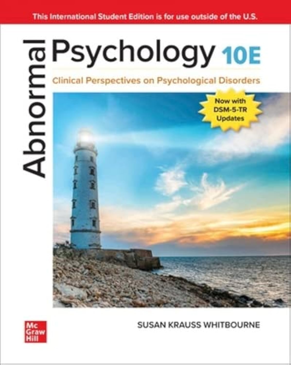 Abnormal Psychology: Clinical Perspectives on Psychological Disorders ISE Psychology