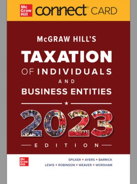 Connect Access Card for McGraw-Hill's Taxation of Individuals and Business Entities 2023 Edition 14th Edition Books
